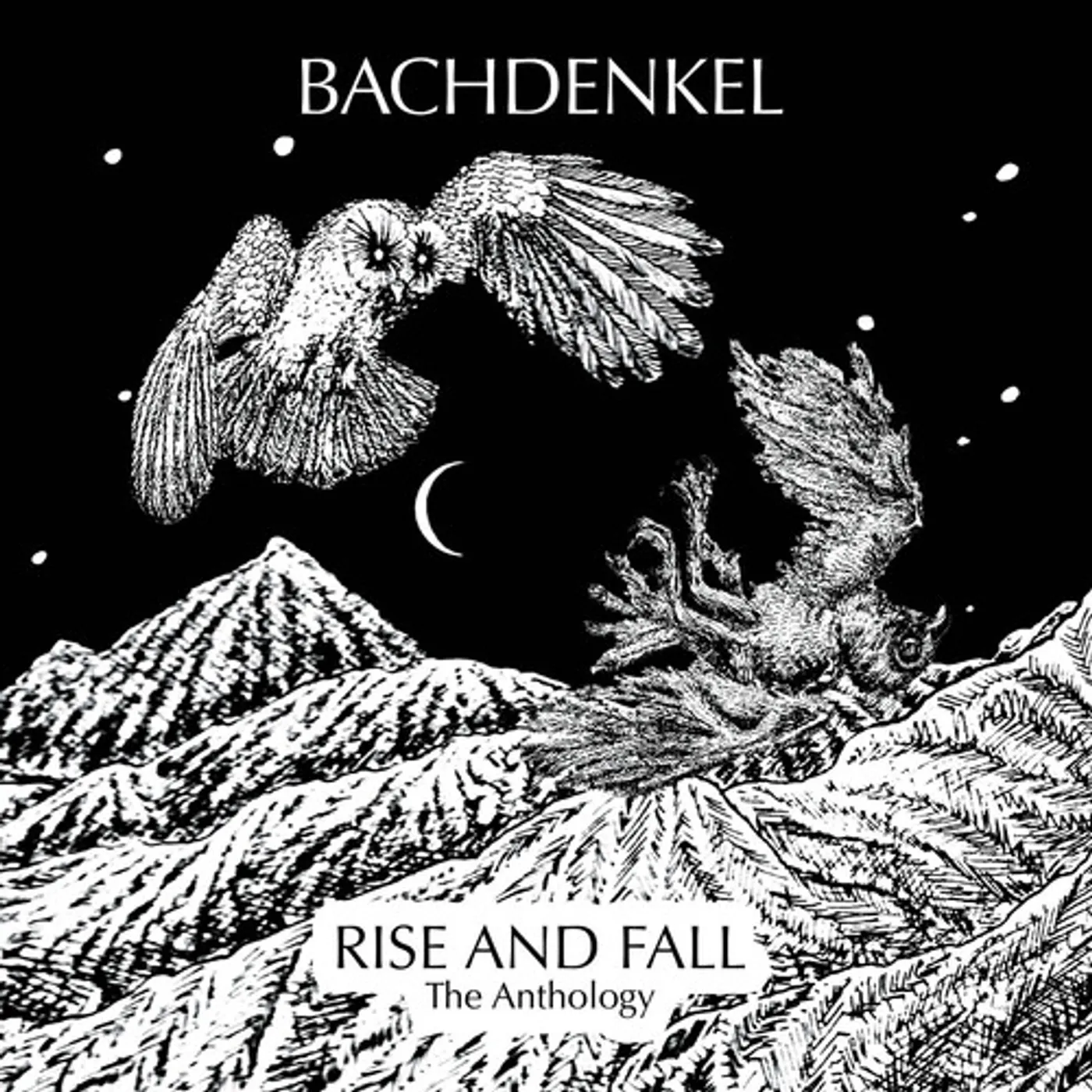 Bachdenkel RISE & FALL: THE ANTHOLOGY CD