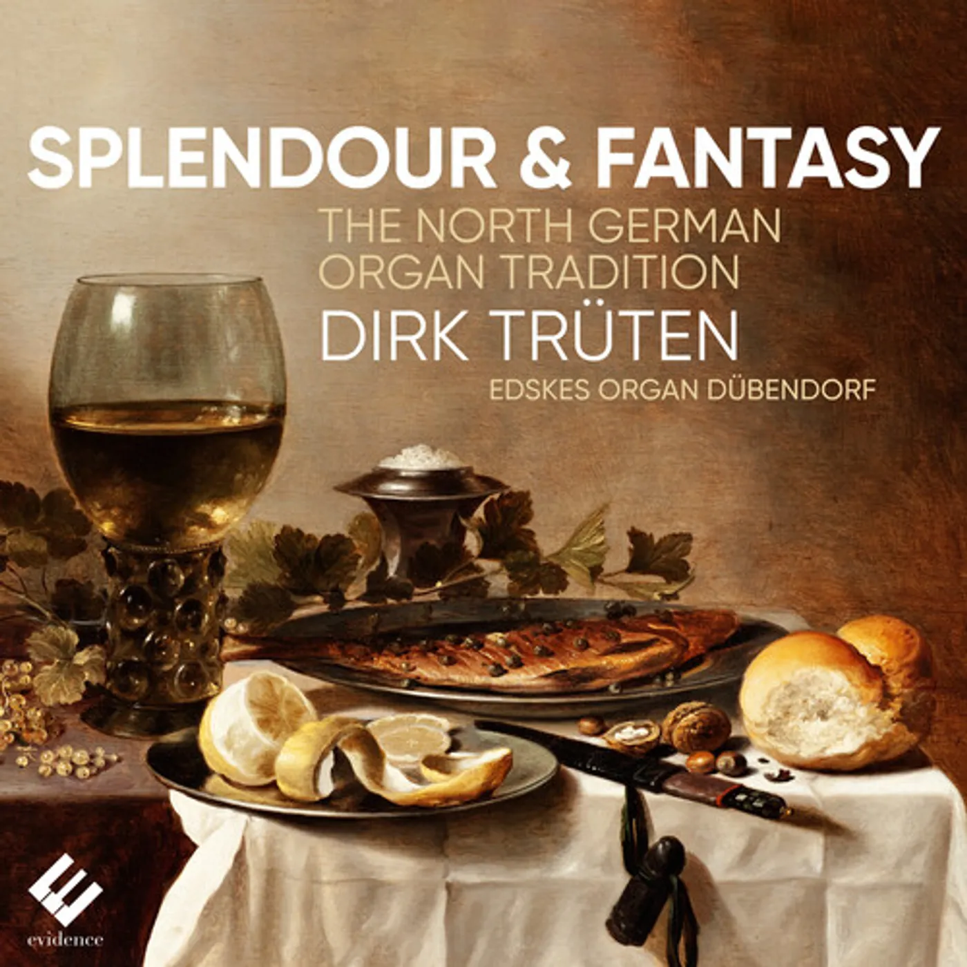 Dirk Trüten SPLENDOUR & FANTASY: NORTH GERMAN ORGAN TRADITION CD