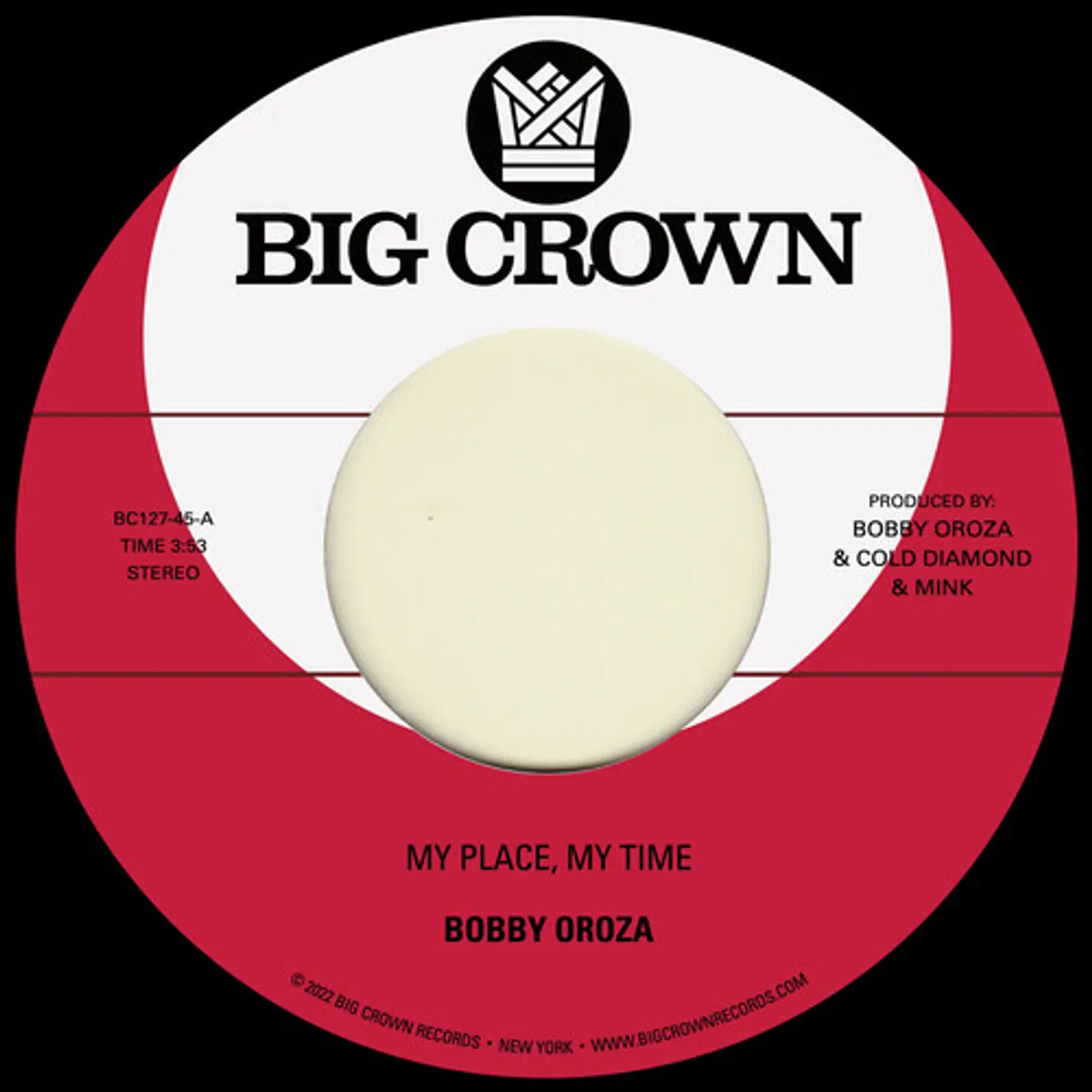 Bobby Oroza MY PLACE MY TIME / THROUGH THESE TEARS Vinyl Record
