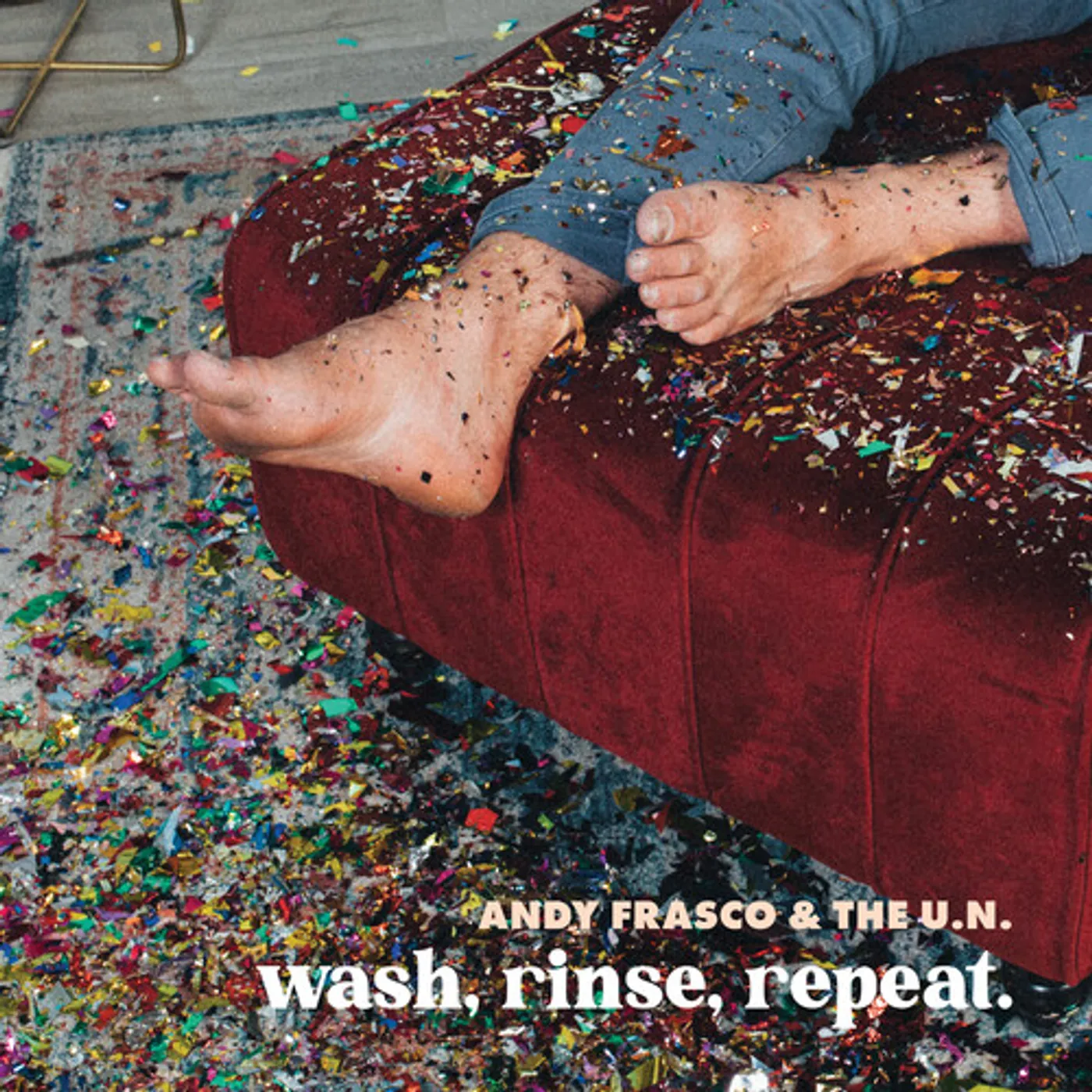 Andy Frasco & The U.N.  WASH RINSE REPEAT Vinyl Record