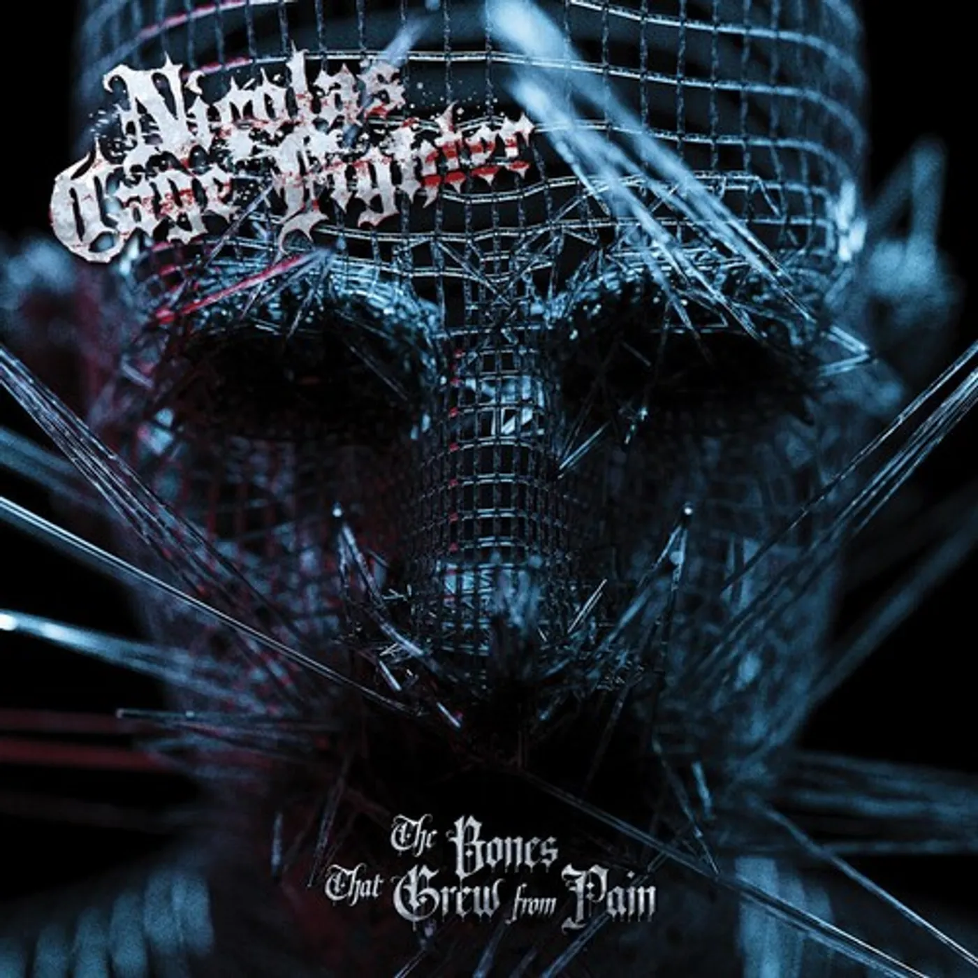 Nicolas Cage Fighter BONES THAT GREW FROM PAIN CD