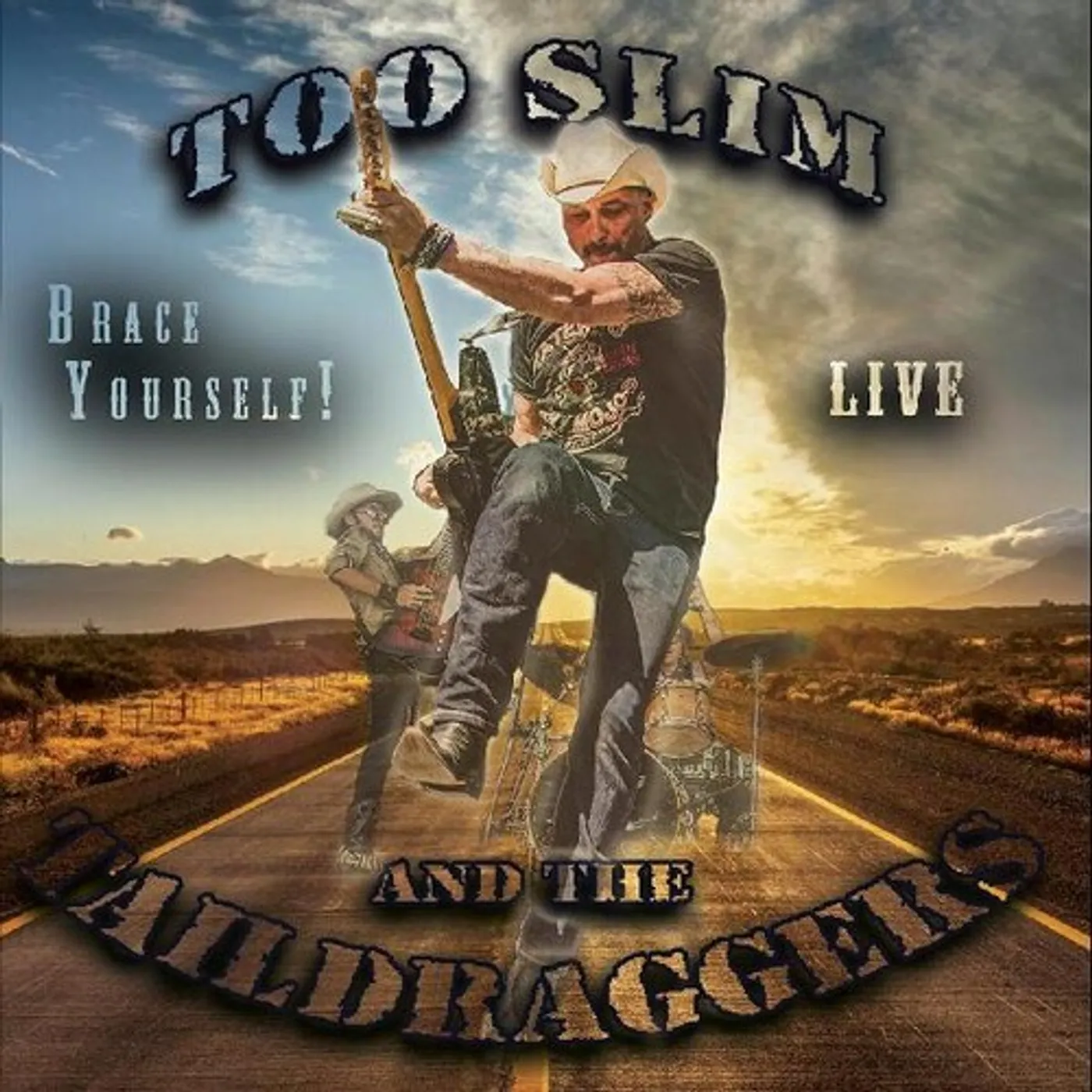 Too Slim and the Taildraggers BRACE YOURSELF CD
