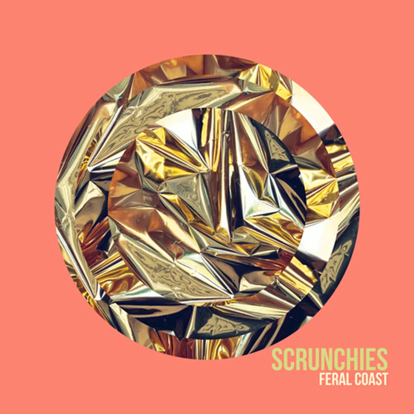 Scrunchies Feral Coast Vinyl Record