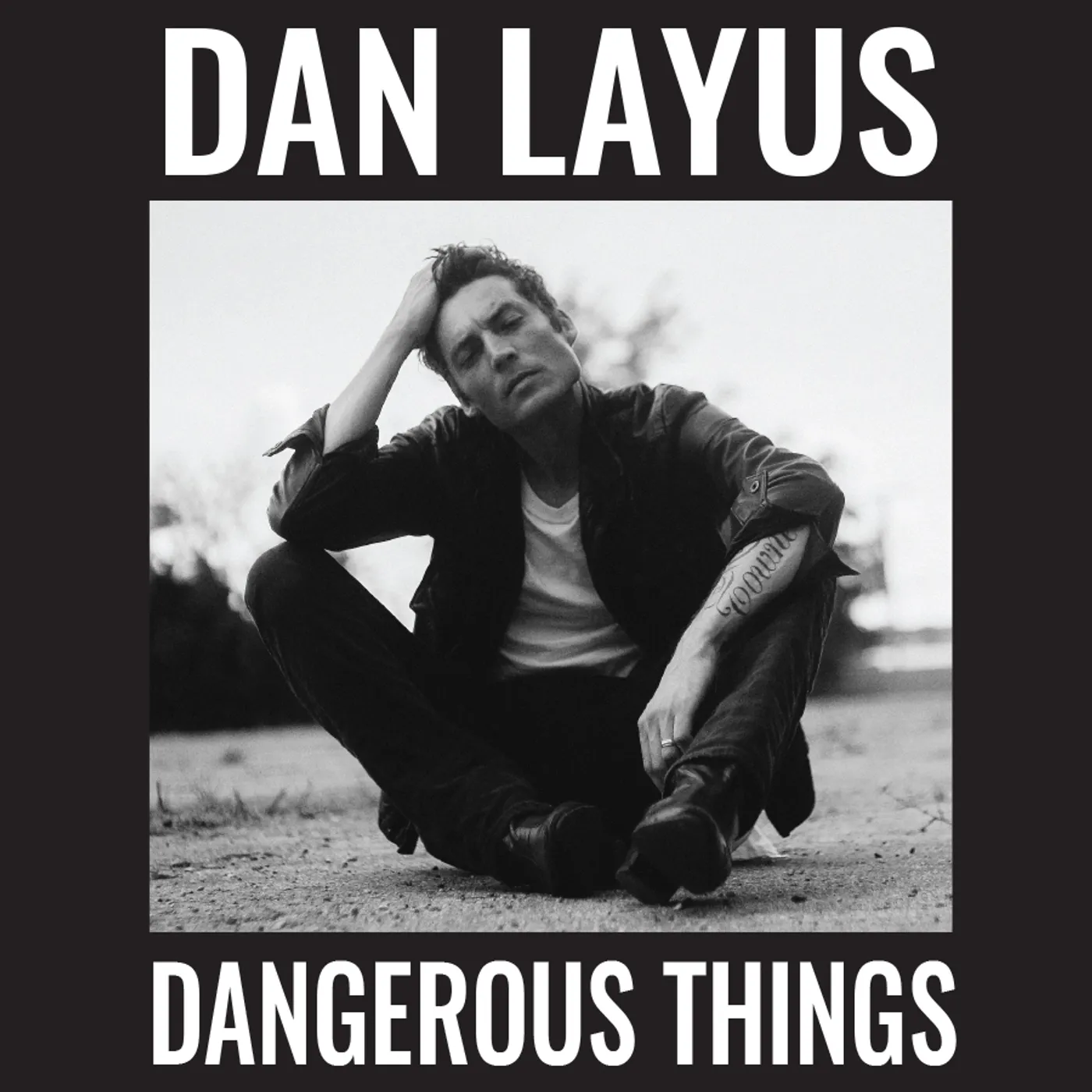Dan Layus Dangerous Things Vinyl Record