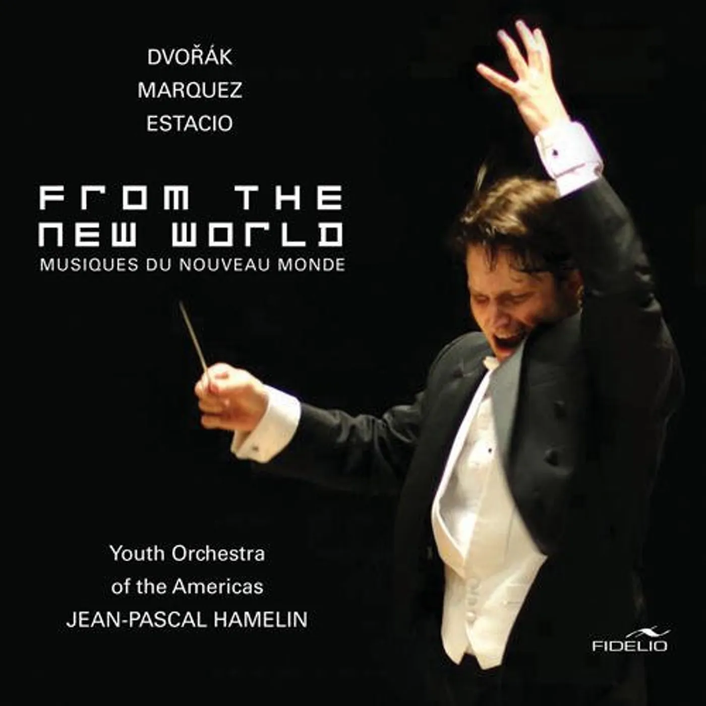 Jean-Pascal Hamelin FROM THE NEW WORLD CD