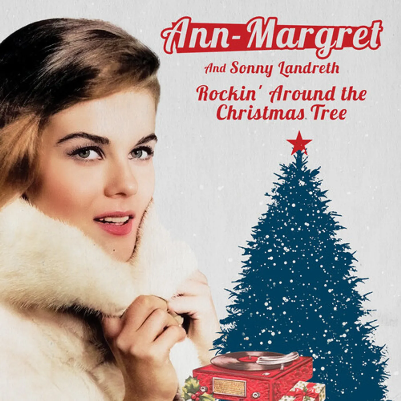Ann-Margret / Sonny Landreth ROCKIN' AROUND THE CHRISTMAS TREE - RED Vinyl Record