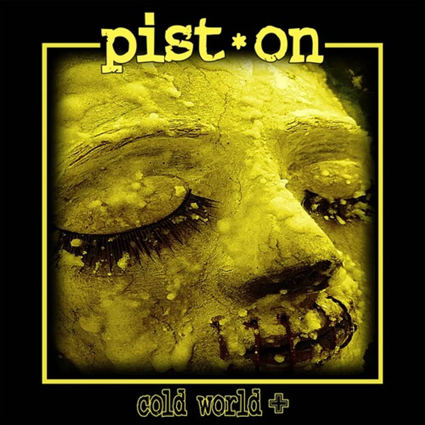 Pist.On COLD WORLD + CD