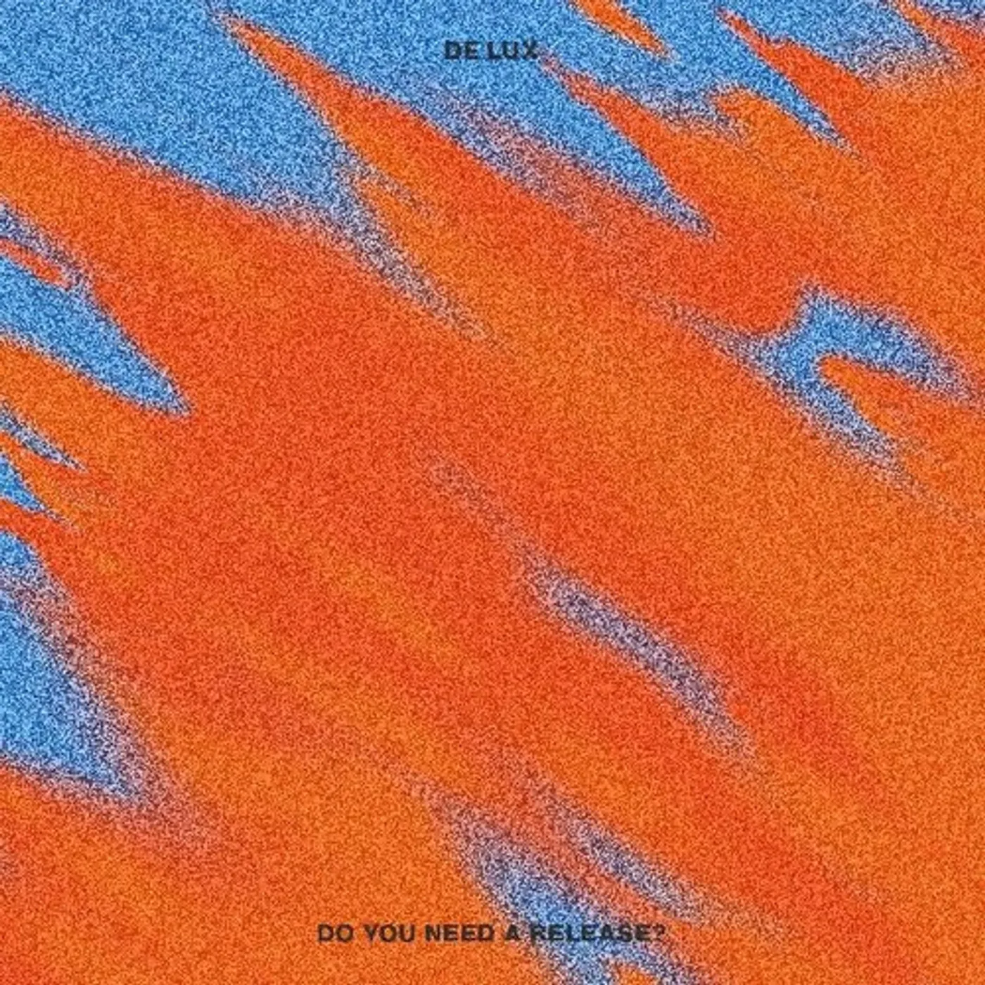 De Lux DO YOU NEED A RELEASE Vinyl Record