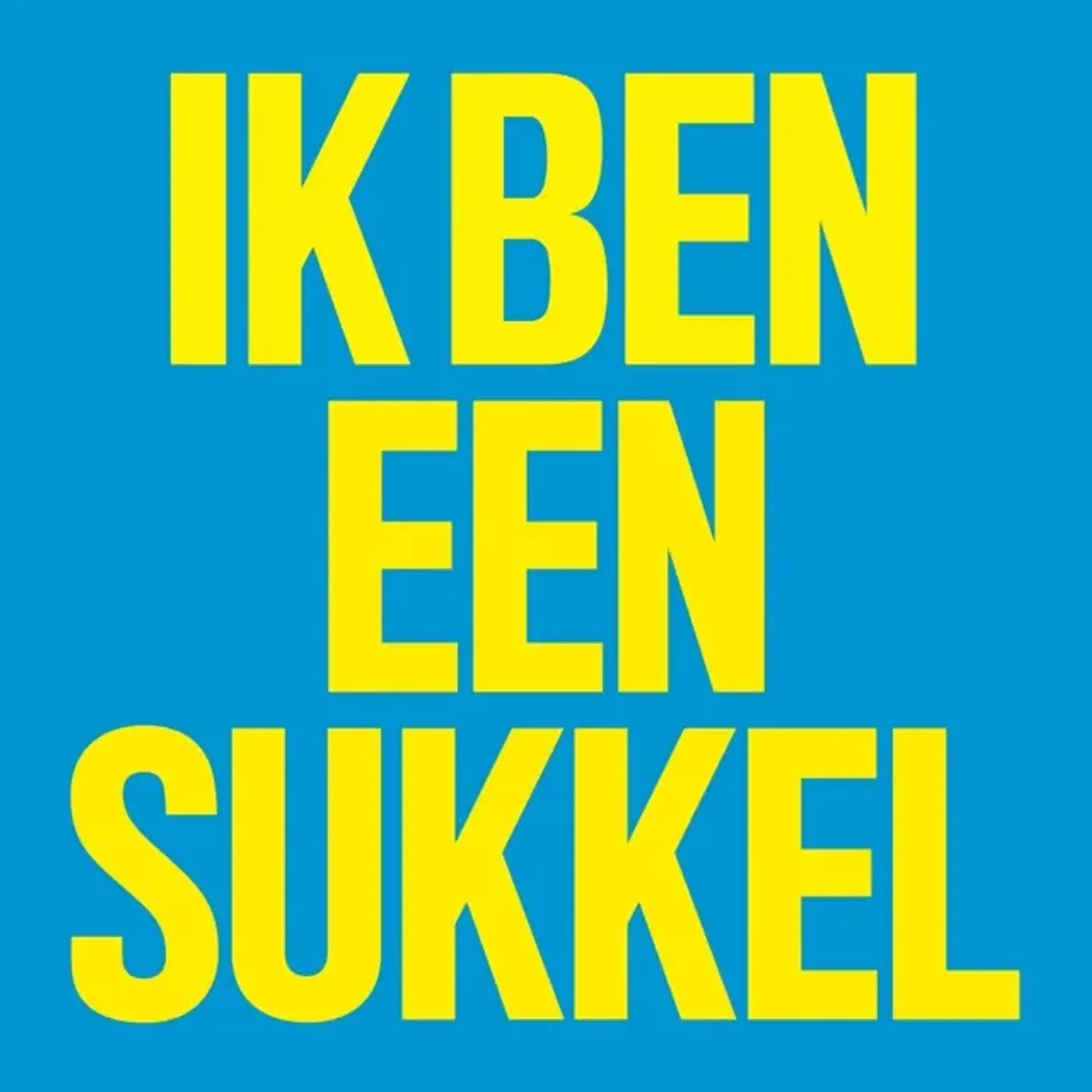 Lucky Fonz III IK BEN EEN SUKKEL / EPISODE Vinyl Record