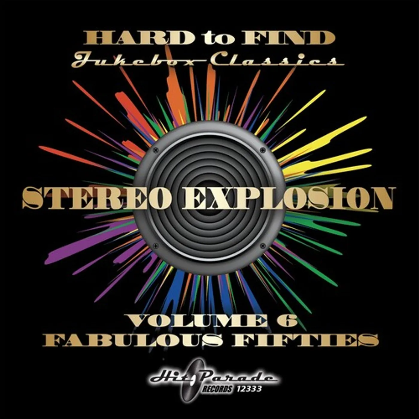 Various Artists  HARD TO FIND JUKEBOX: STEREO EXPLOSION 6 CD