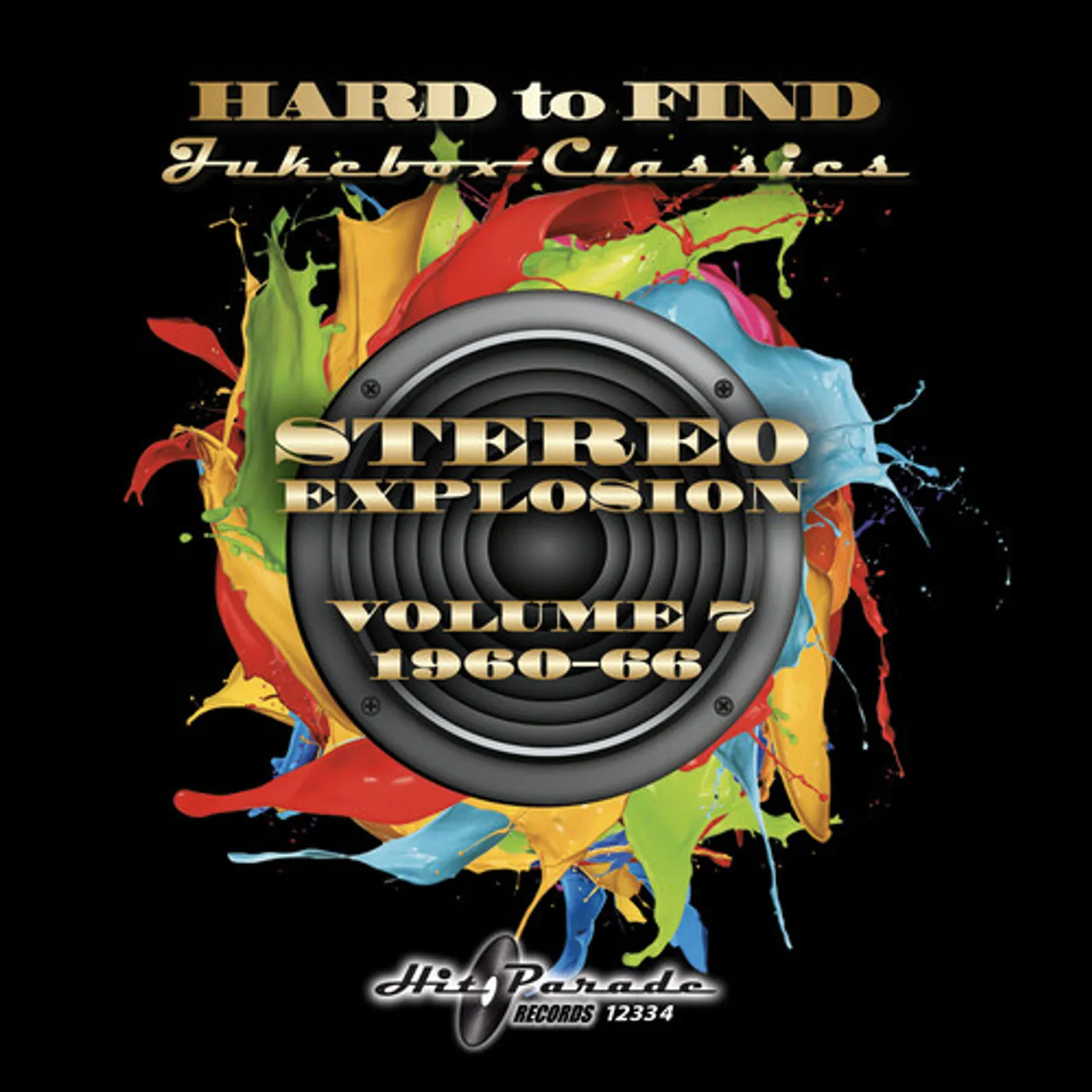 HARD TO FIND JUKEBOX: STEREO EXPLOSION 7 / VARIOUS CD