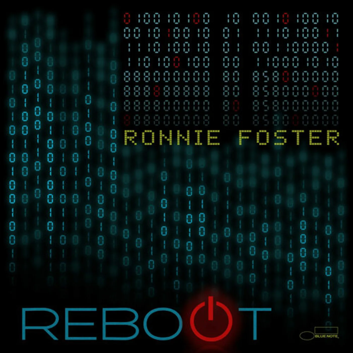 Ronnie Foster Reboot vinyl record