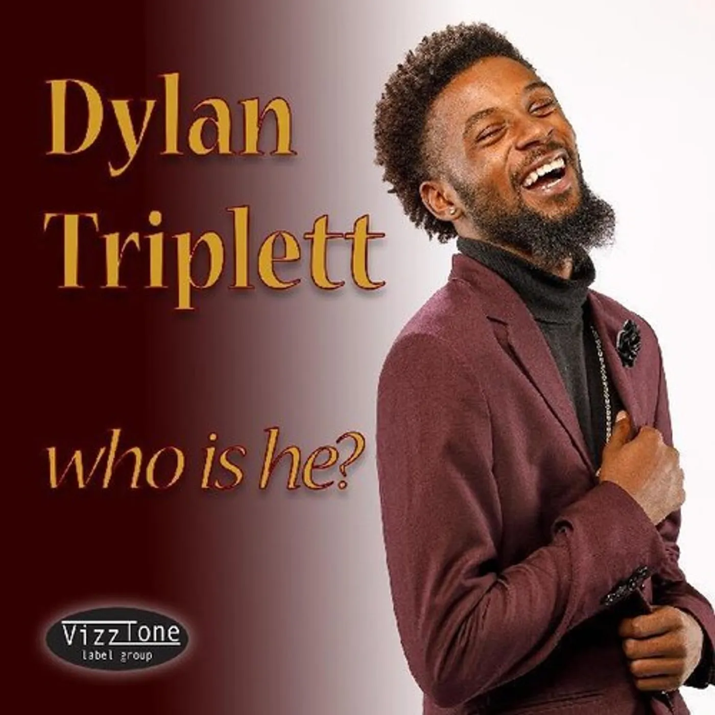 Dylan Triplett WHO IS HE? CD