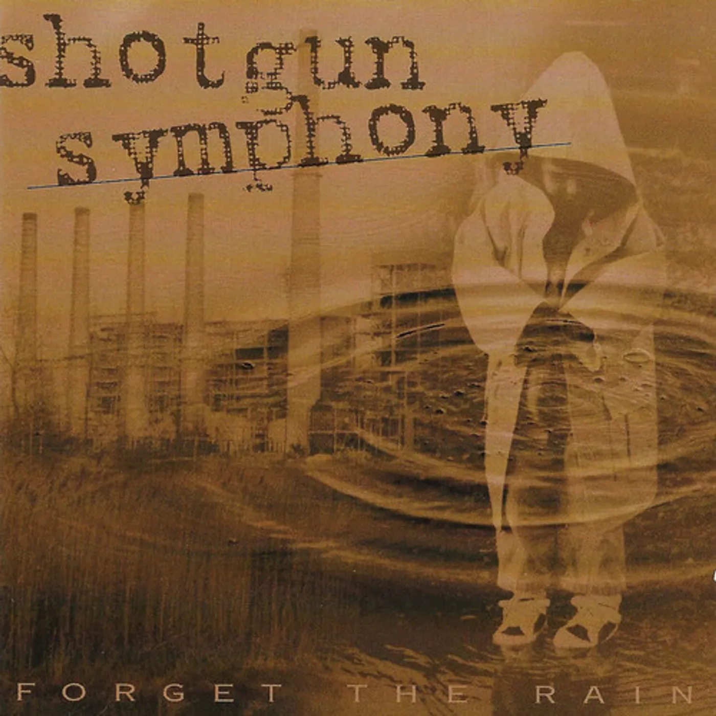 Shotgun Symphony FORGET THE RAIN CD