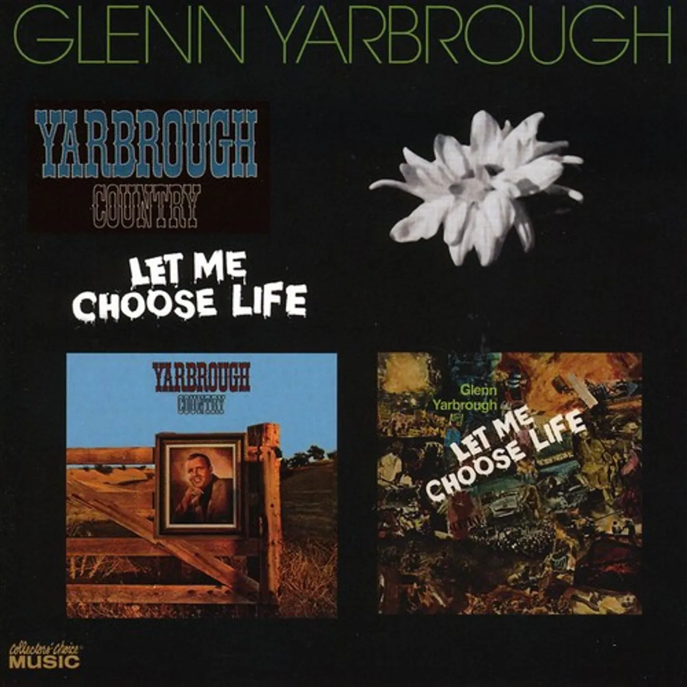 Glenn Yarbrough LET ME CHOOSE LIFE CD