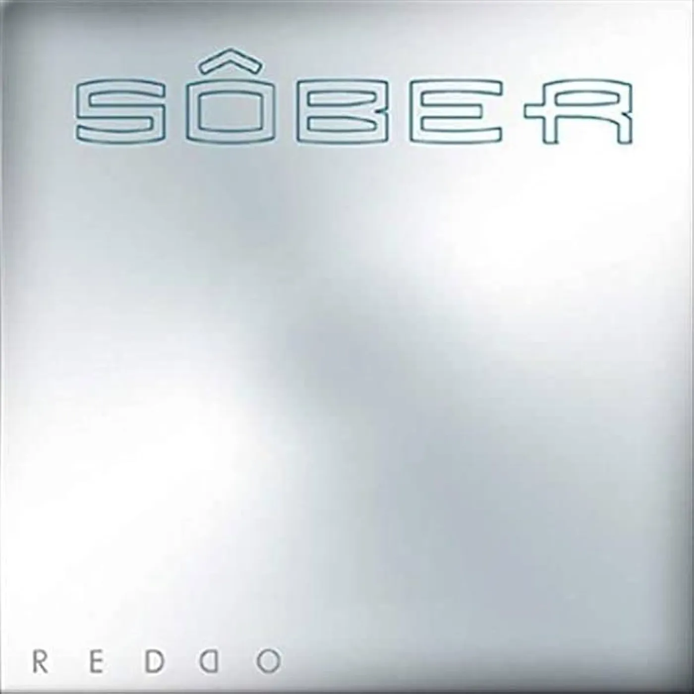 Sober REDDO Vinyl Record