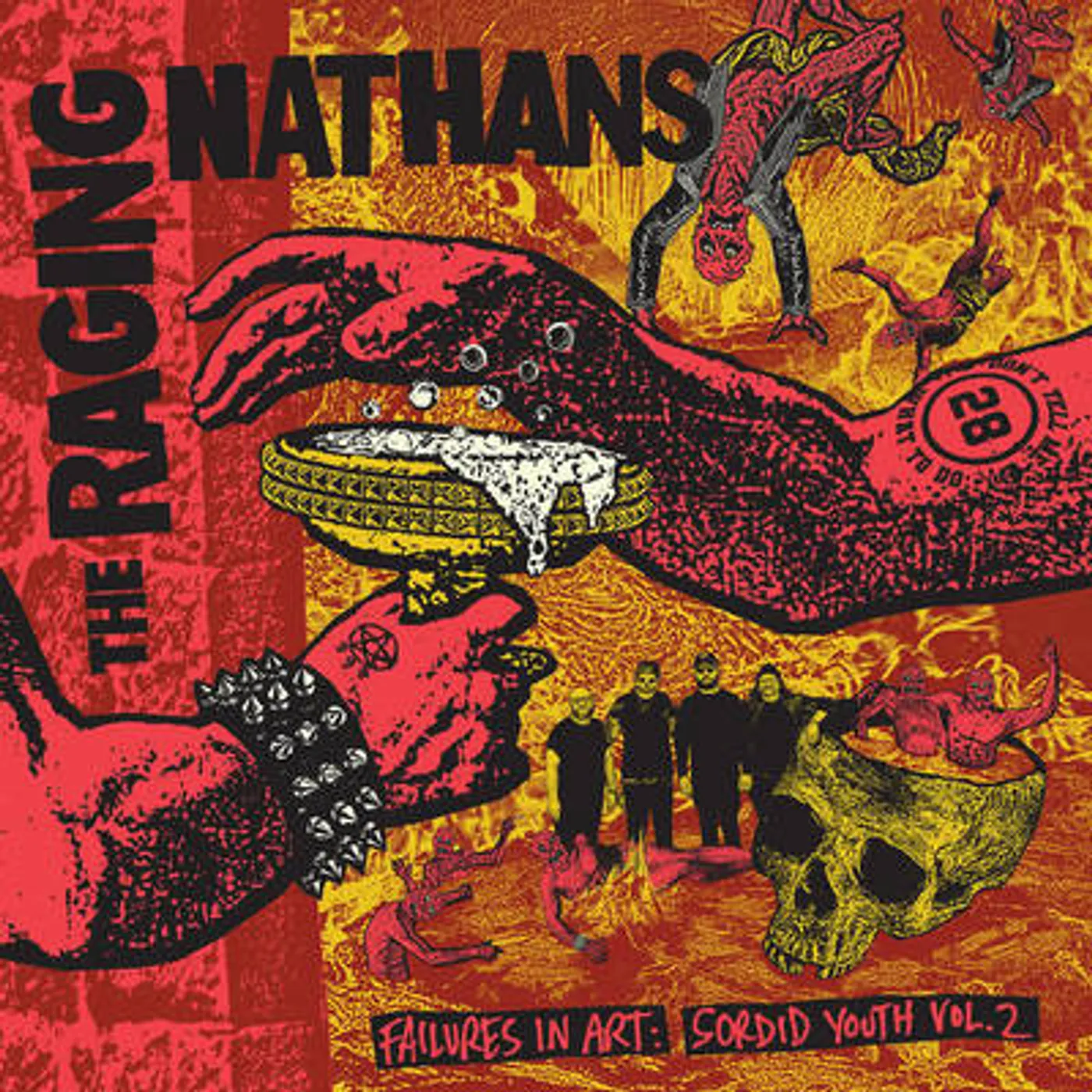 The Raging Nathans Failures In Art: Sordid Youth Vol. 2 Vinyl Record