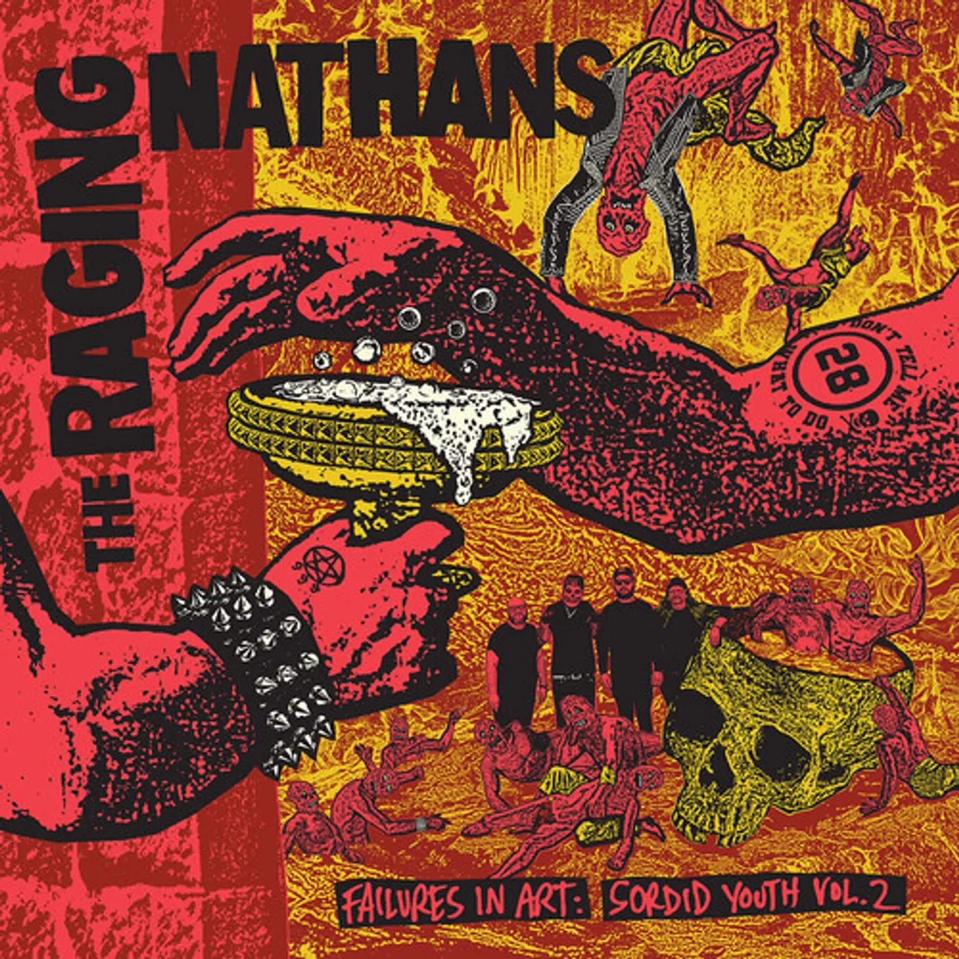 The Raging Nathans Failures In Art: Sordid Youth Vol. 2 Vinyl Record