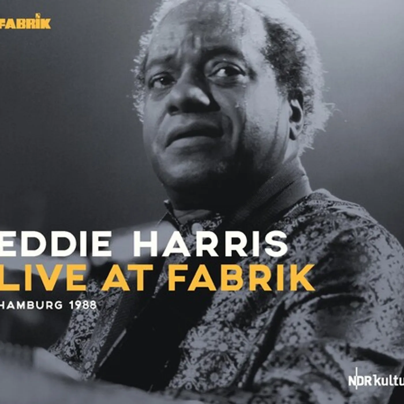 Eddie Harris LIVE AT FABRIK HAMBURG 1988 CD