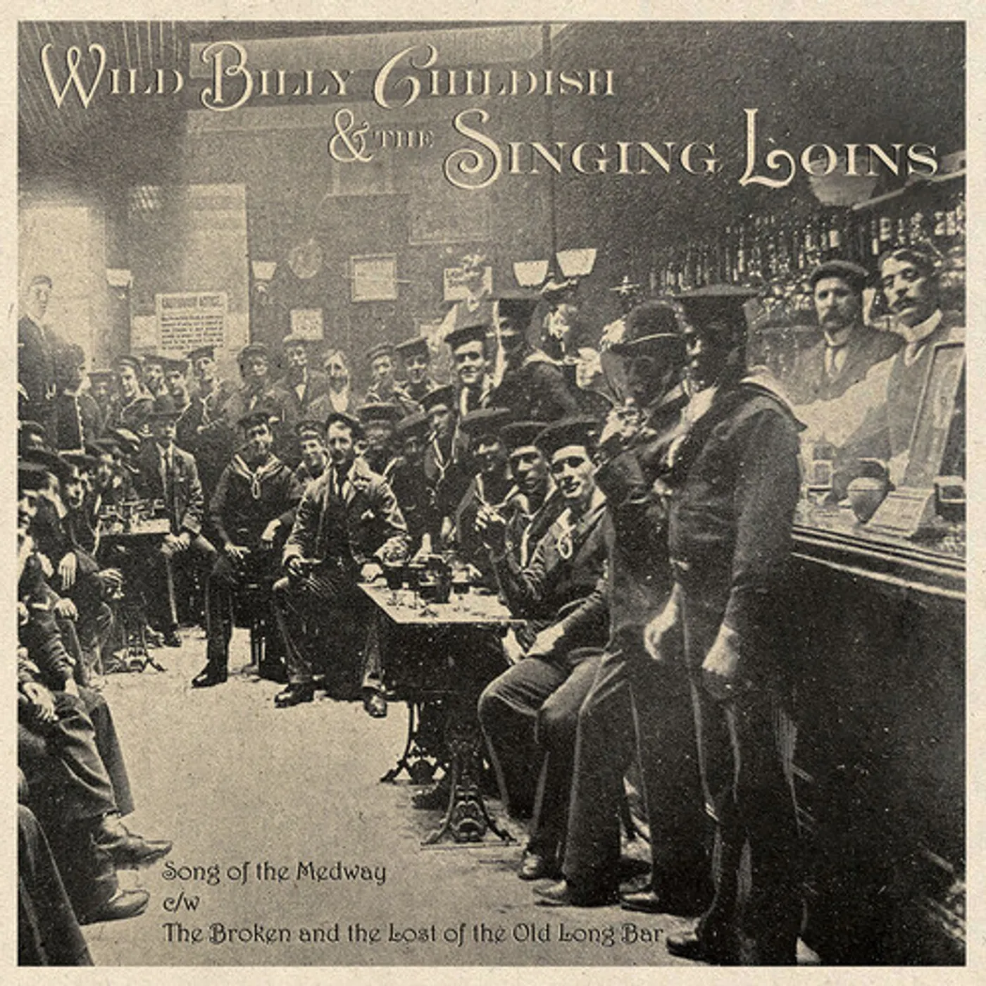 Billy Childish And The Singing Loins SONG OF THE MEDWAY Vinyl Record