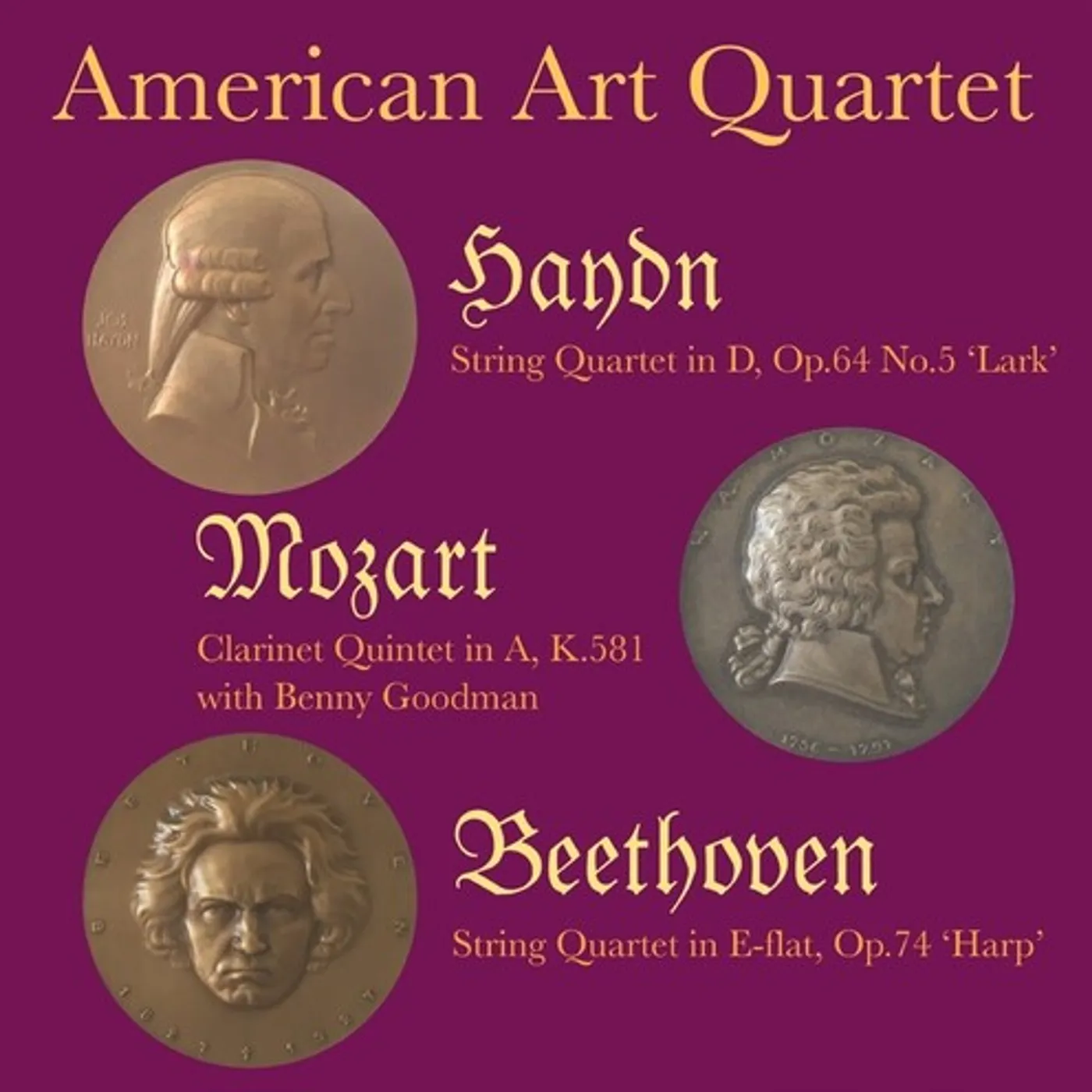 The American Art Quartet PLAYS HAYDN MOZART & BEETHOVEN CD