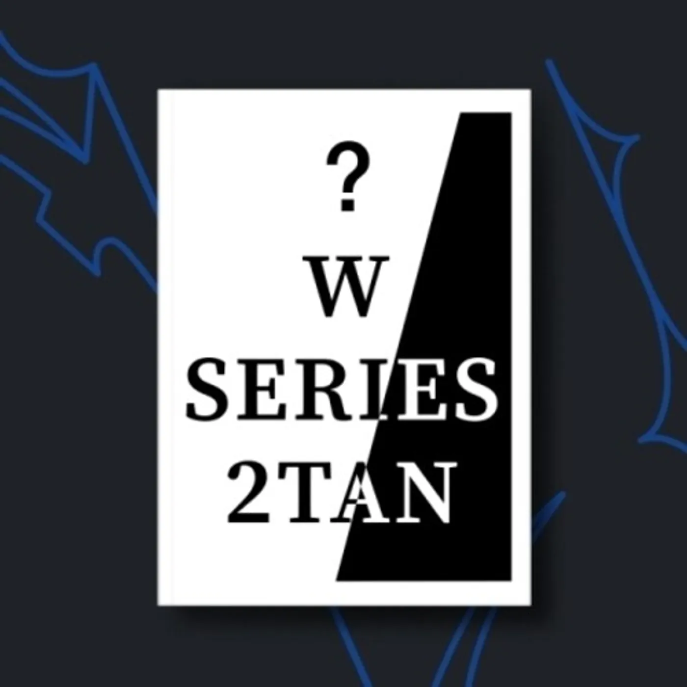W SERIES (2TAN) (WE VERSION) CD