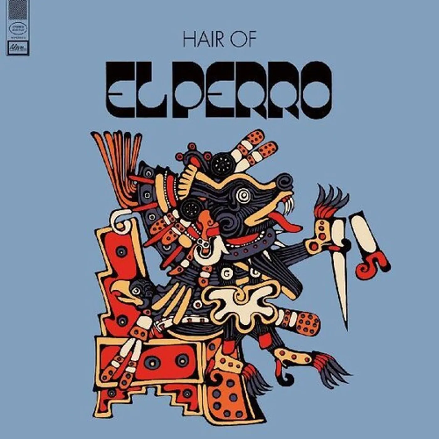 El Perro Hair Of Vinyl Record