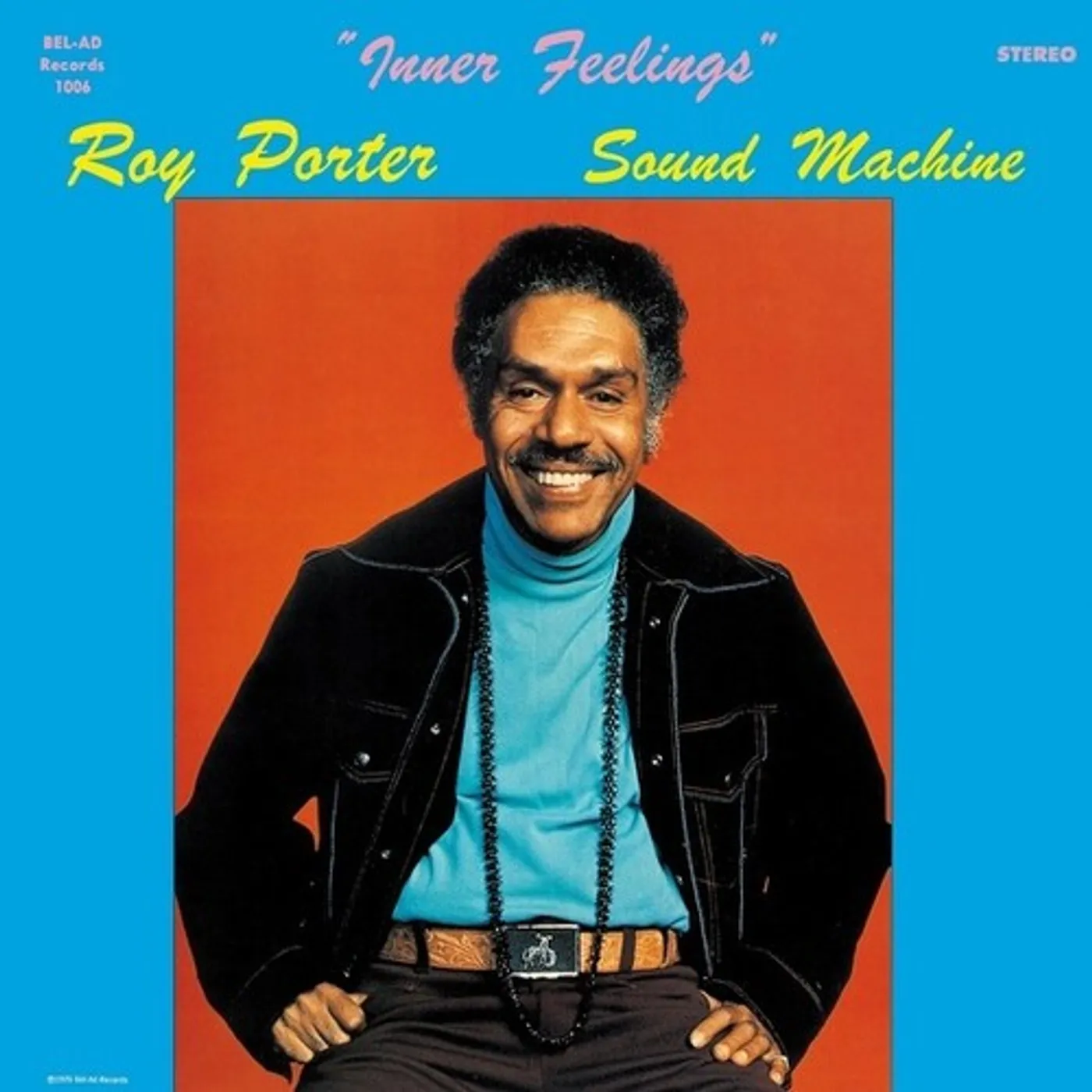 Roy Porter Sound Machine Inner Feelings - Blue Vinyl Record