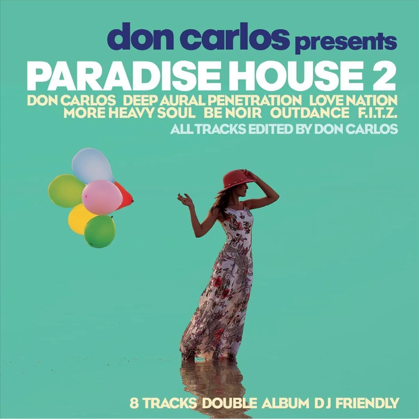 Don Carlos Pres Paradise House 2 / Various