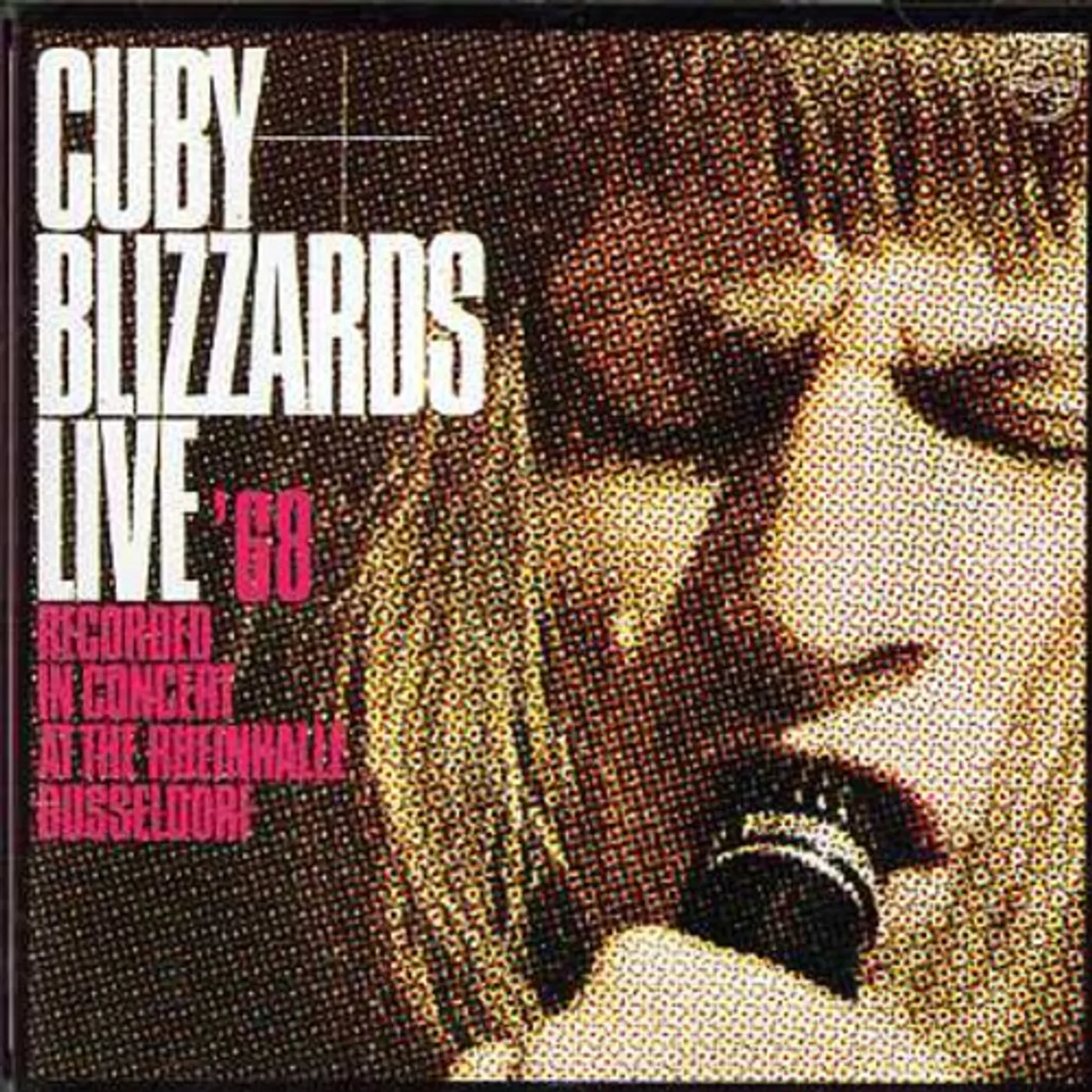 Cuby & The Blizzards LIVE AT DUSSELDORF CD