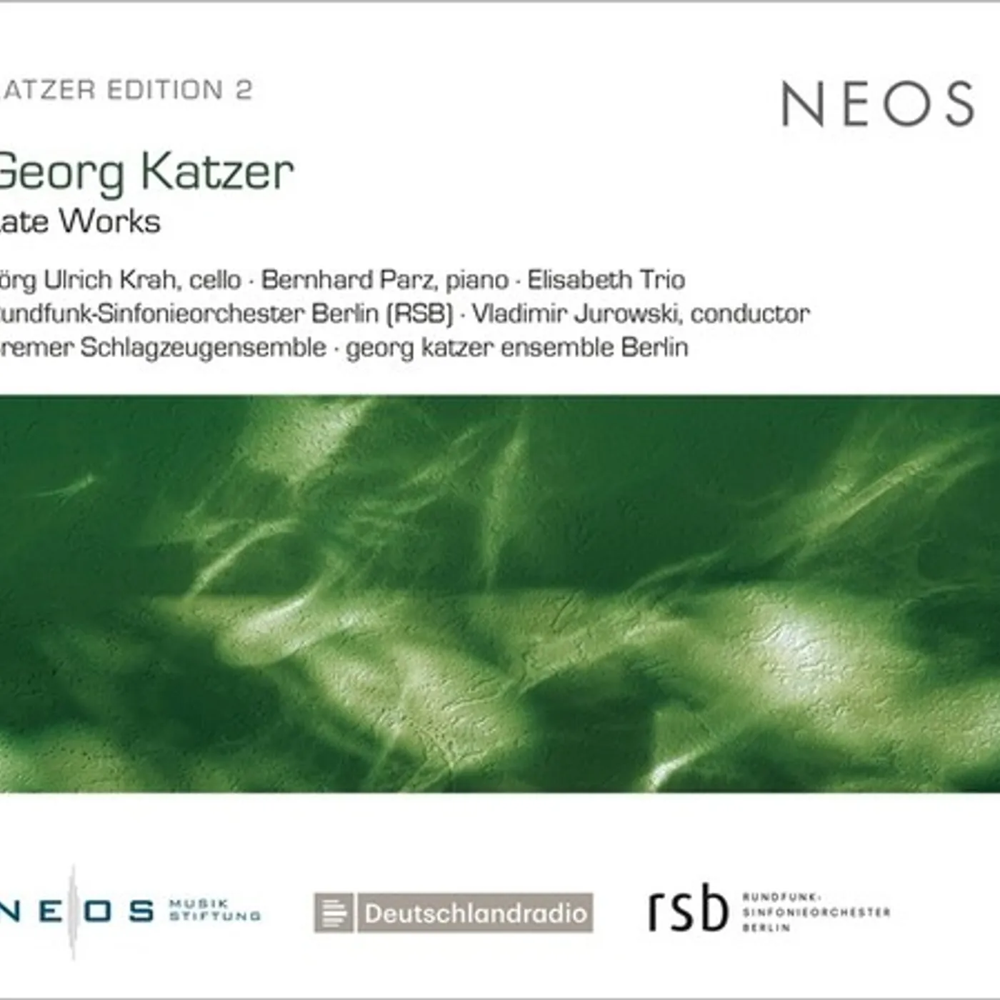 Georg Katzer LATE WORKS CD