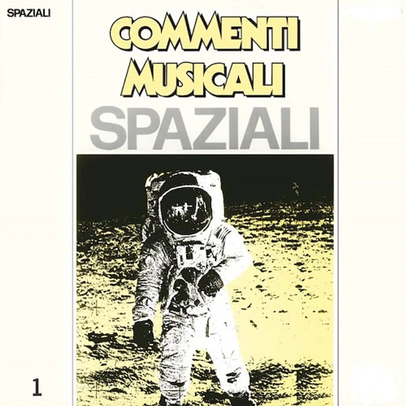 Alfaluna COMMENTI MUSICALI: SPAZIALI 1 Vinyl Record
