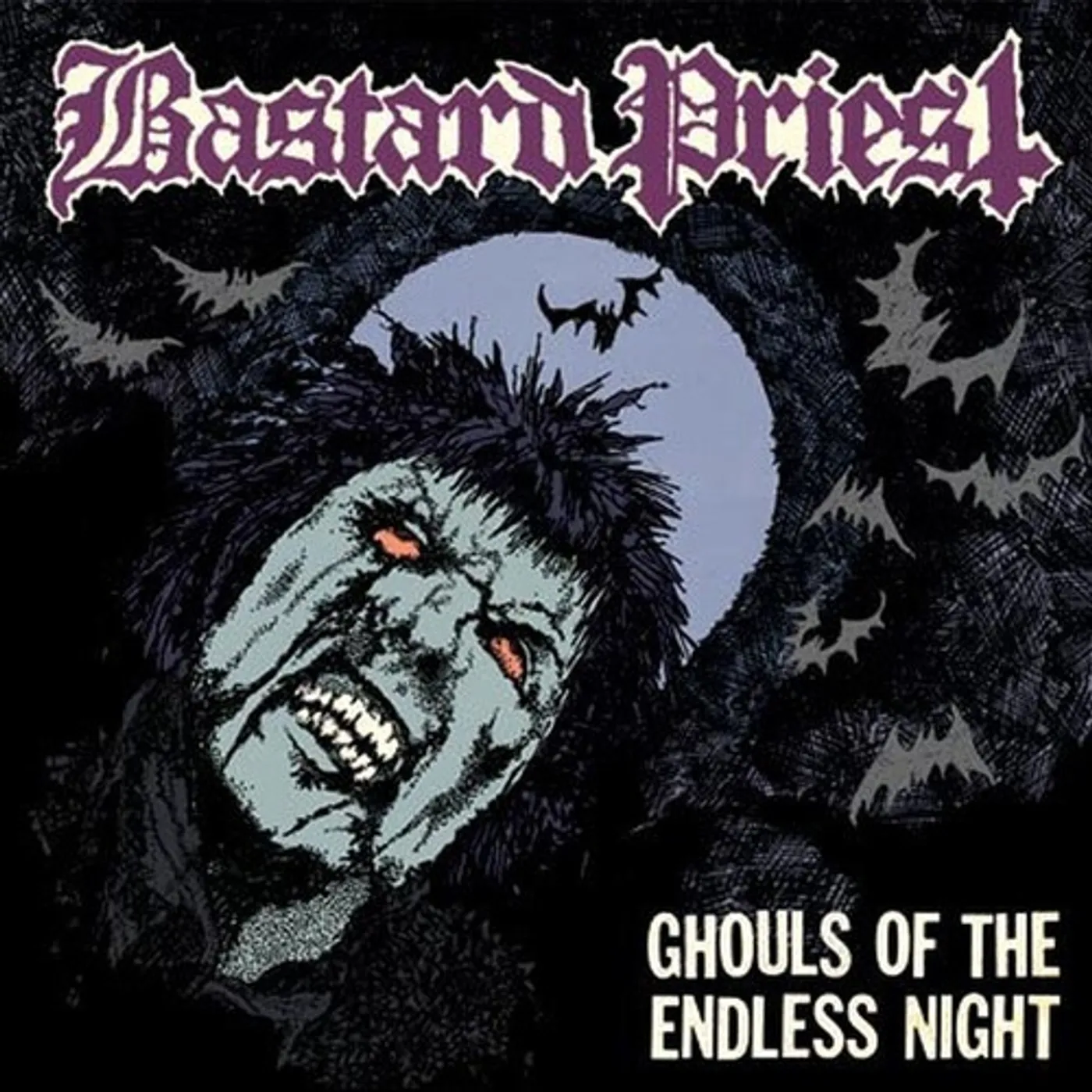 Bastard Priest GHOULS OF THE ENDLESS NIGHT CD