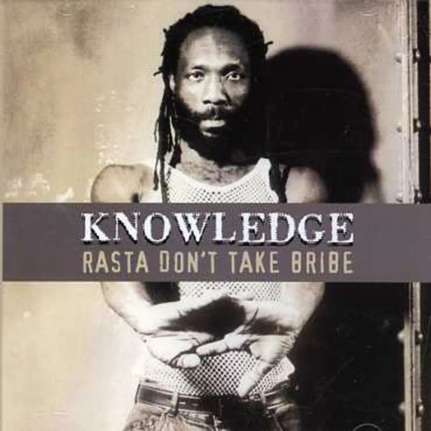 Knowledge Rasta Don't Take Bribe CD