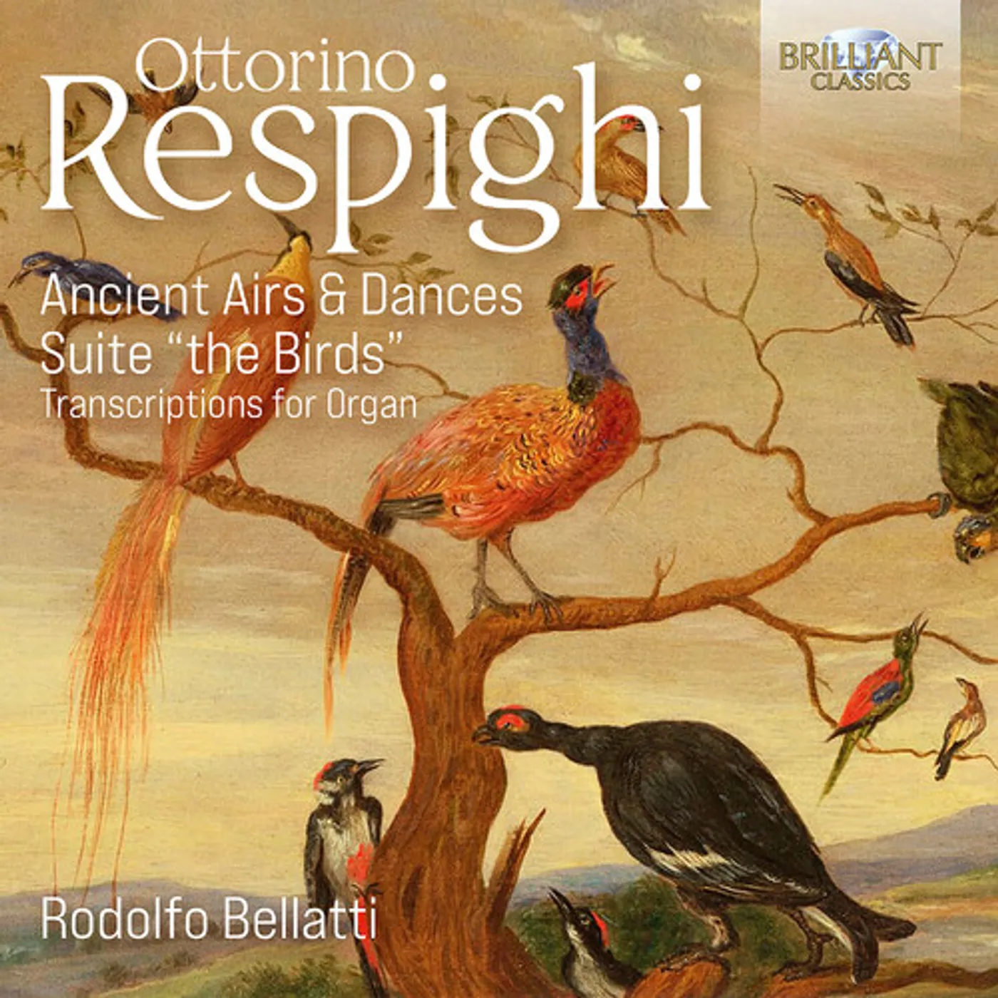 Bellatti / Respighi ANCIENT AIRS & DANCES CD