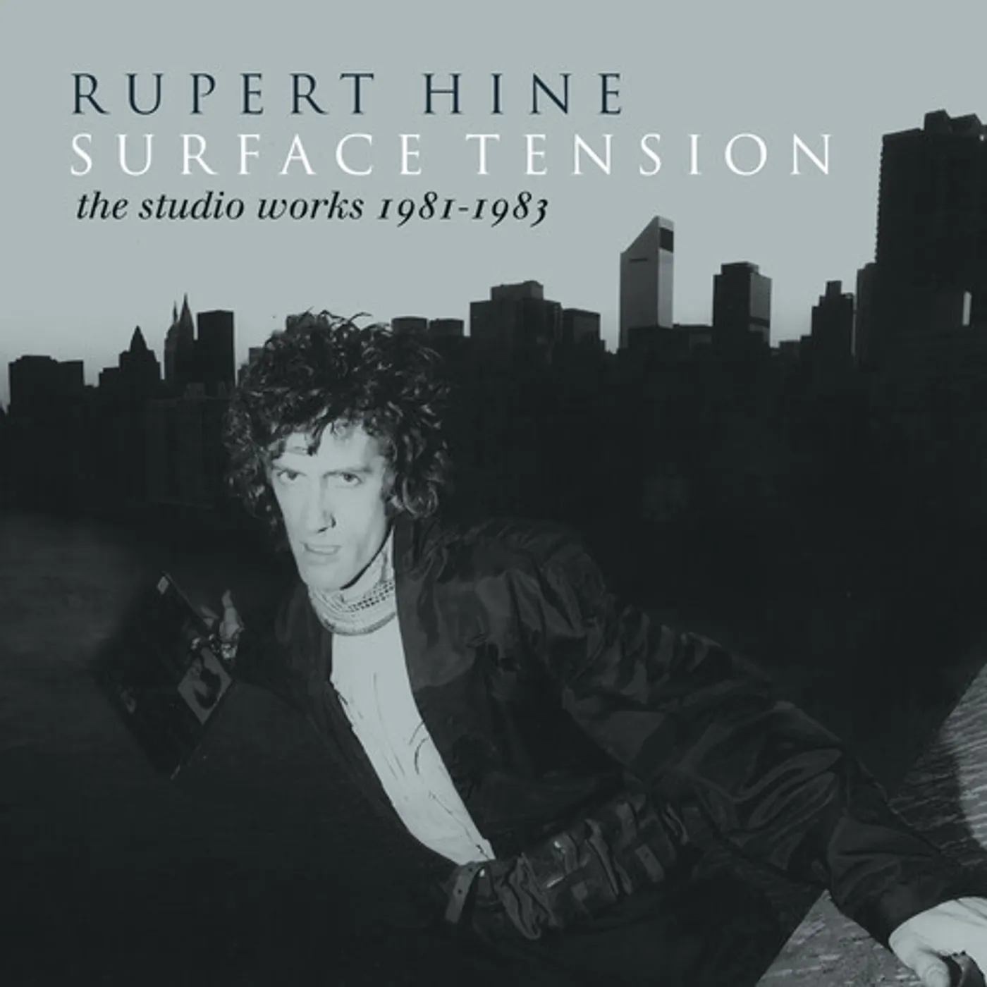 Rupert Hine SURFACE TENSION: THE RECORDINGS 1981-1983 CD