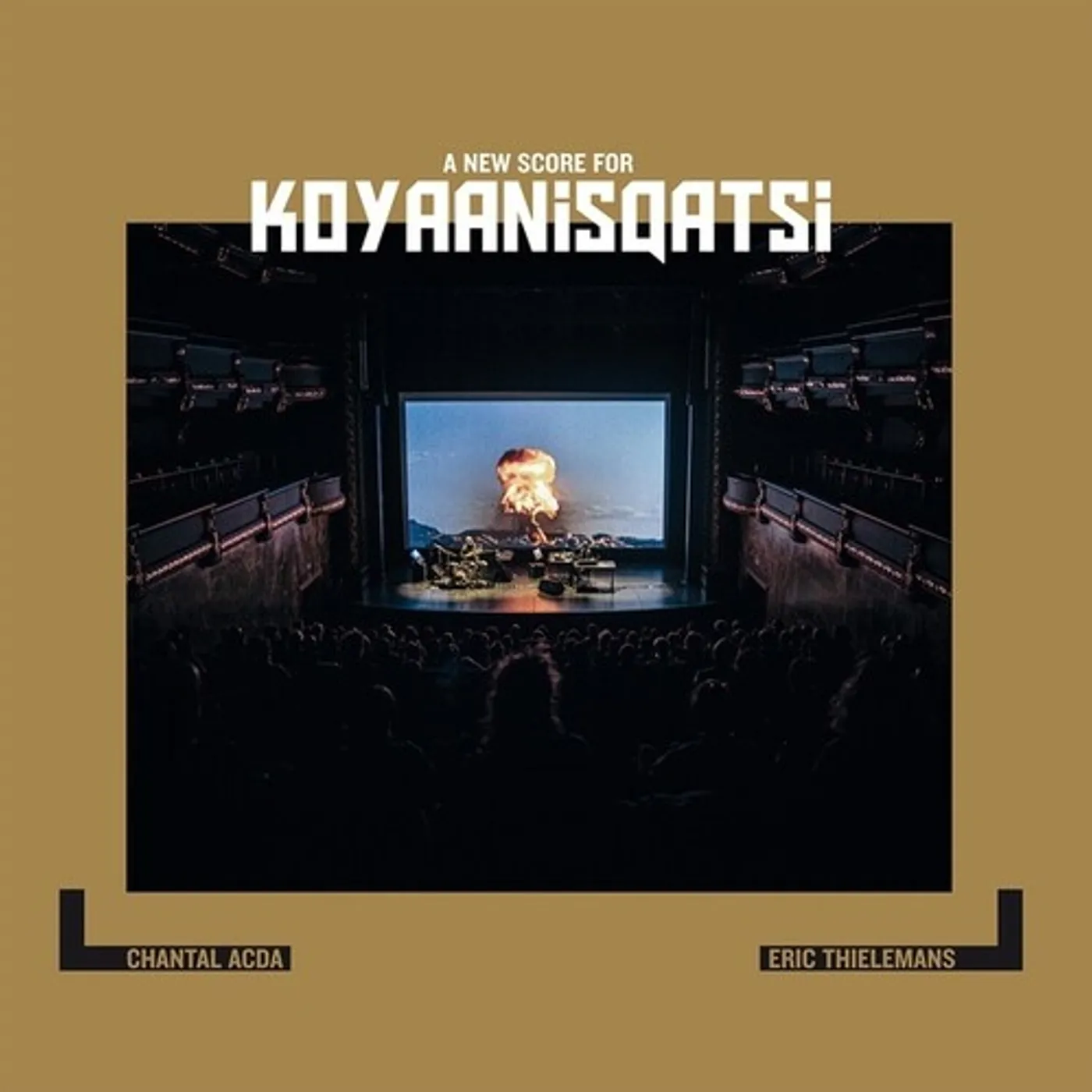 Chantal Acda / Eric Thielemans NEW SCORE FOR KOYAANISQATSI Vinyl Record
