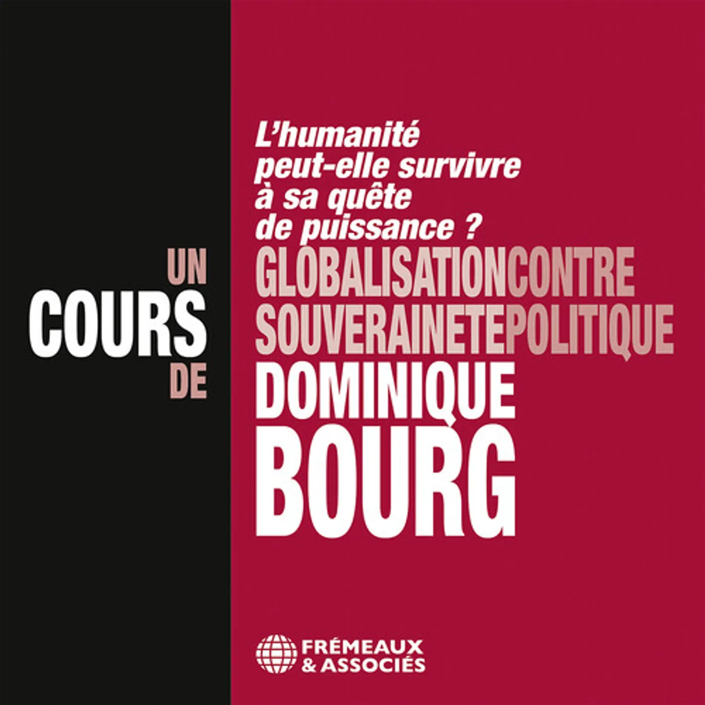 Bourg / Bourg GLOBALISATION CD