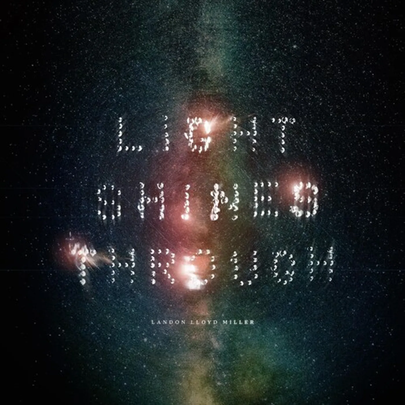 Landon Lloyd Miller Light Shines Though vinyl record