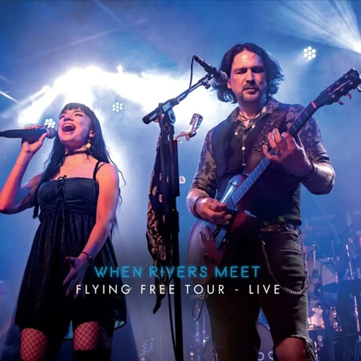 When Rivers Meet FLYING FREE TOUR LIVE CD