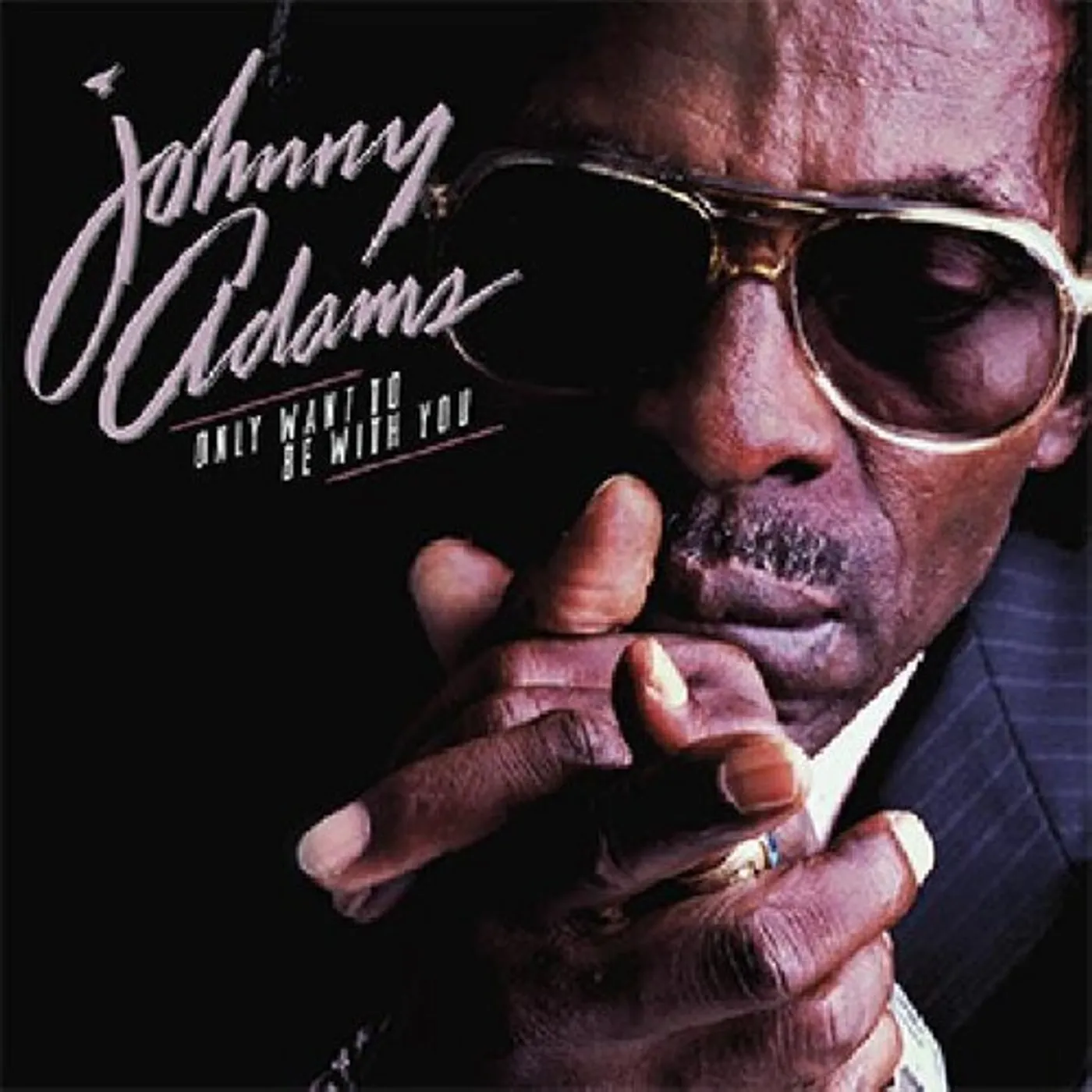 Johnny Adams ONLY WANT TO BE WITH YOU CD