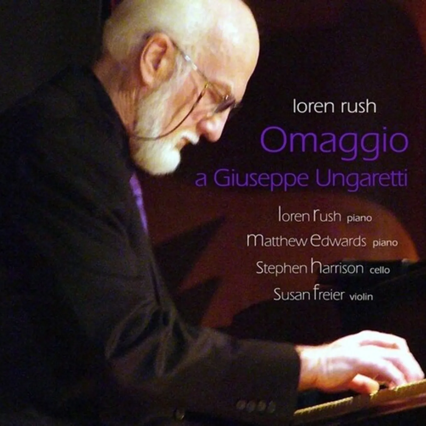 Loren Rush OMAGGIO A GIUSEPPE UNGARETTI CD