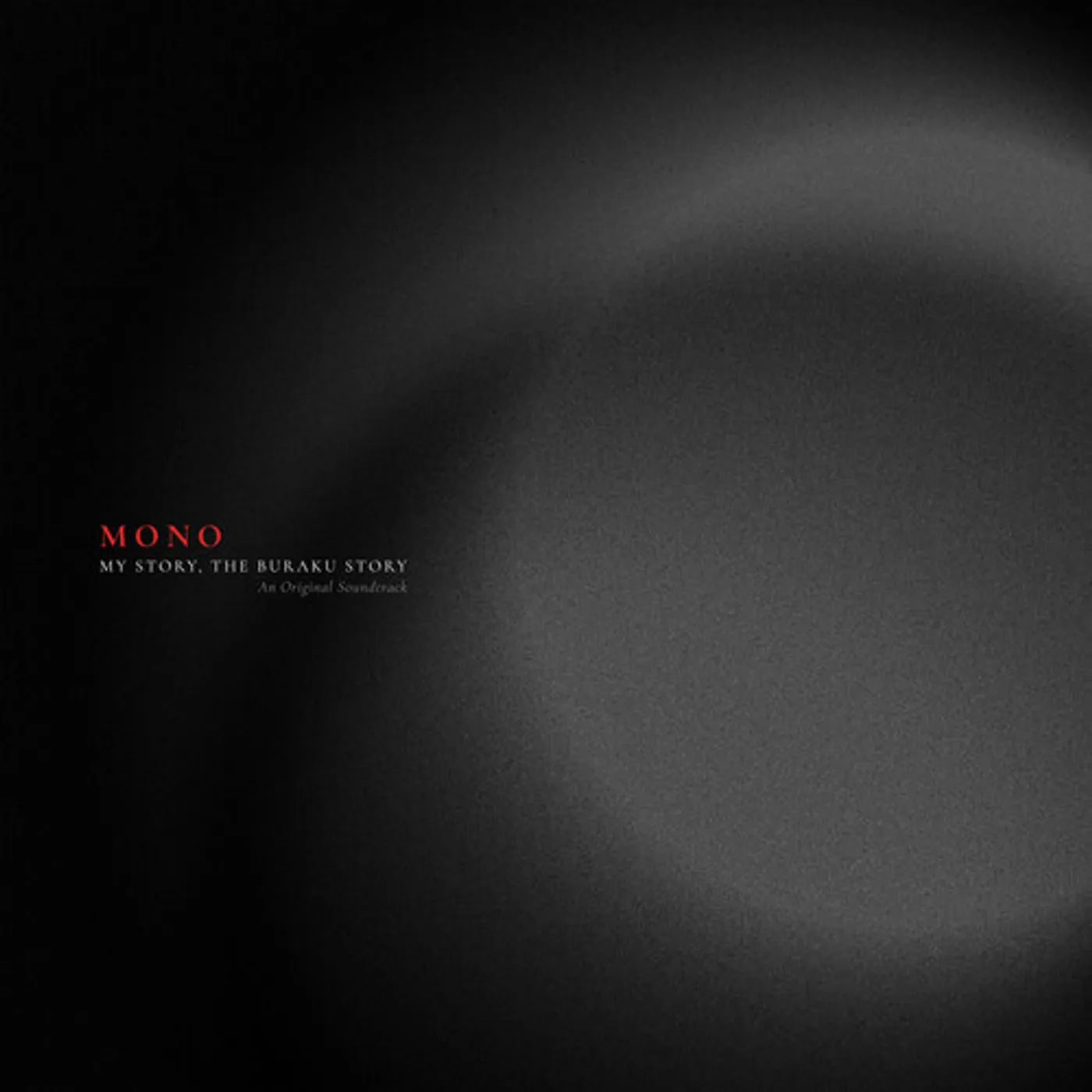 MONO My Story, The Buraku Story - Original Soundtrack (Red) Vinyl Record