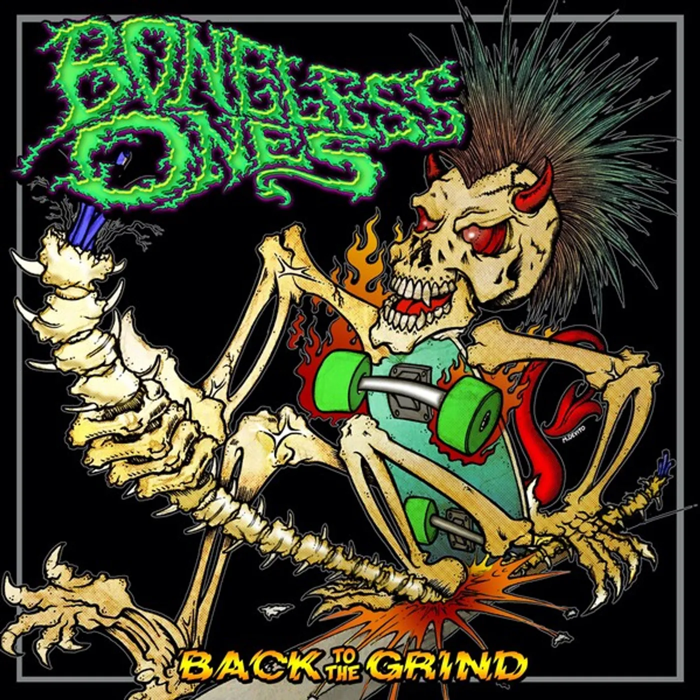 The Boneless Ones Back To The Grind vinyl record