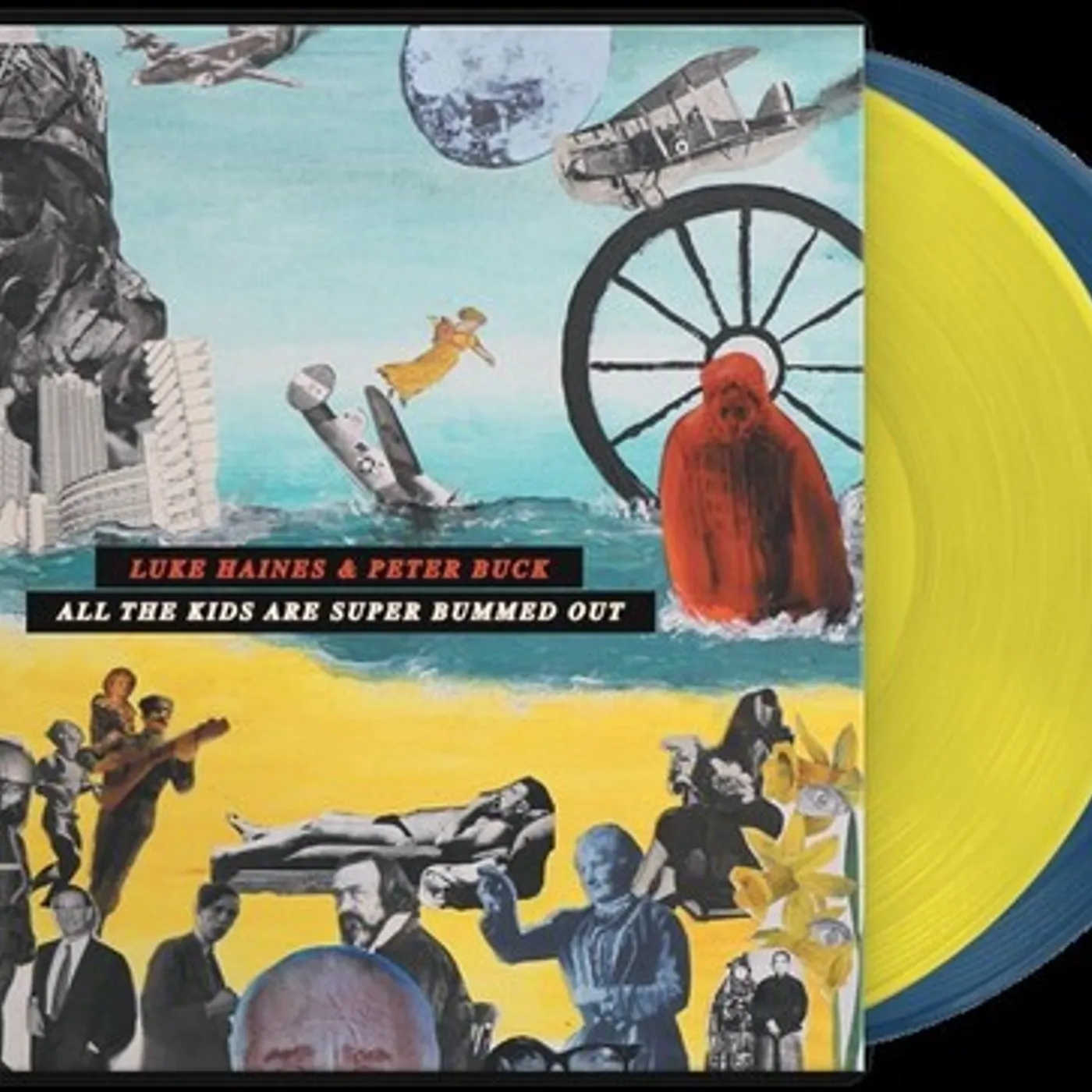 Luke Haines / Peter Buck ALL THE KIDS ARE SUPER BUMMED OUT Vinyl Record