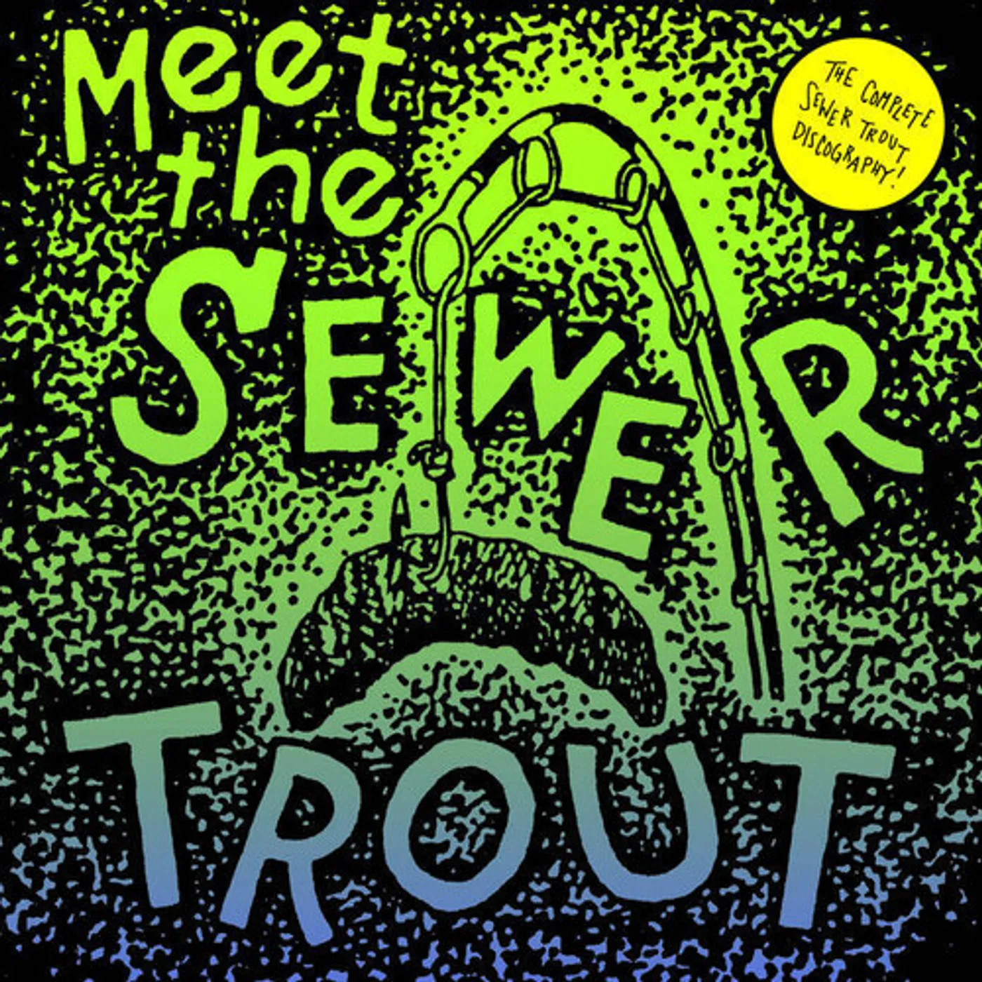 MEET THE SEWER TROUT Vinyl Record