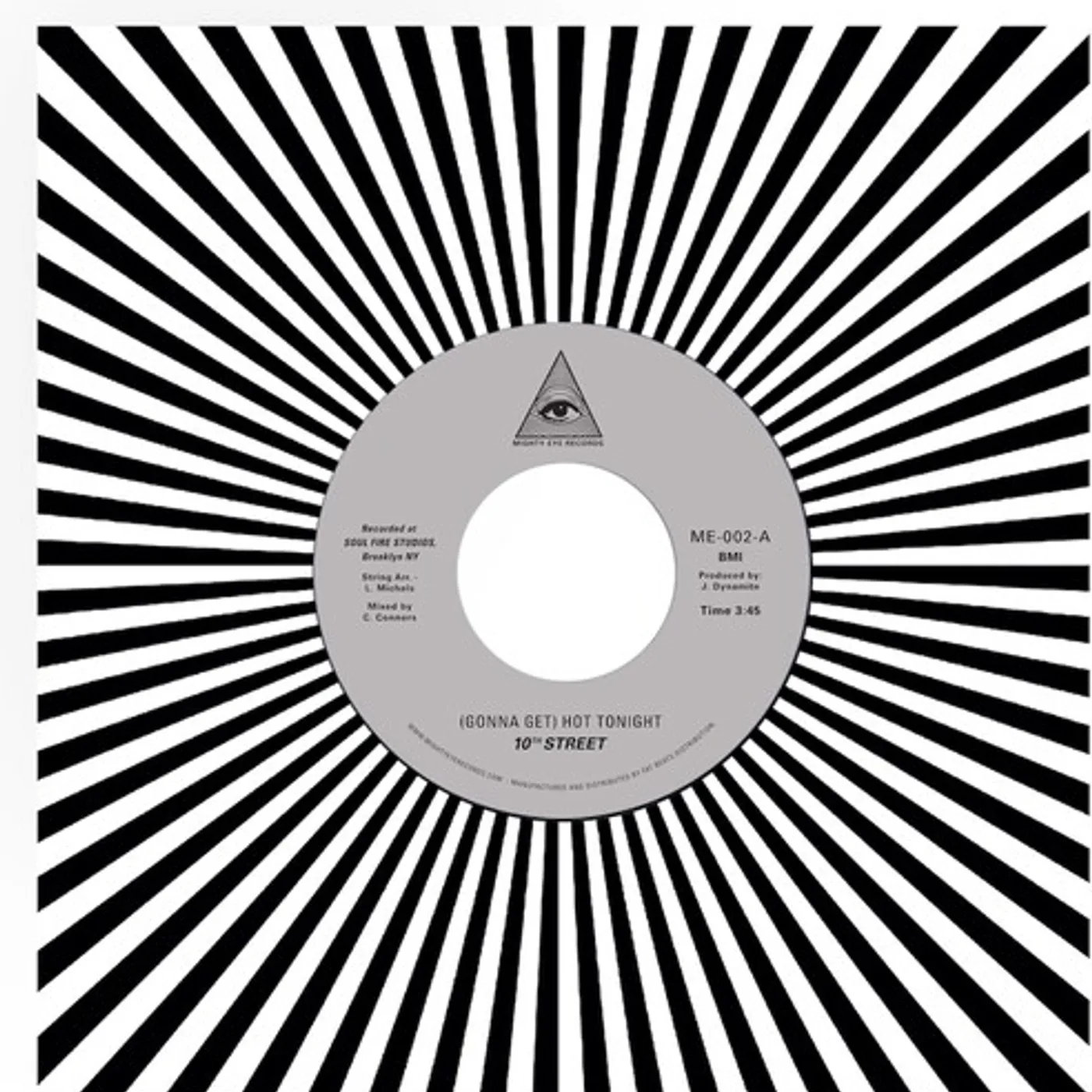 10th Street (GONNA GET) HOT TONIGHT B/W HOT TONIGHT (PART II) Vinyl Record