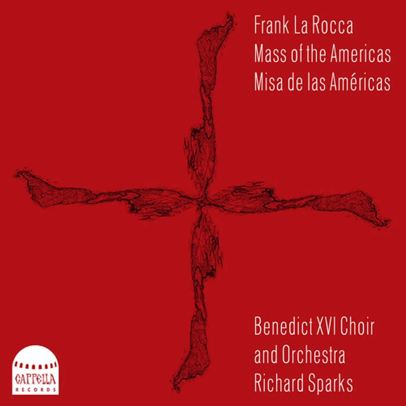 Rocca / Benedict XVI Choir & Orchestra MASS OF THE AMERICAS CD Super Audio CD