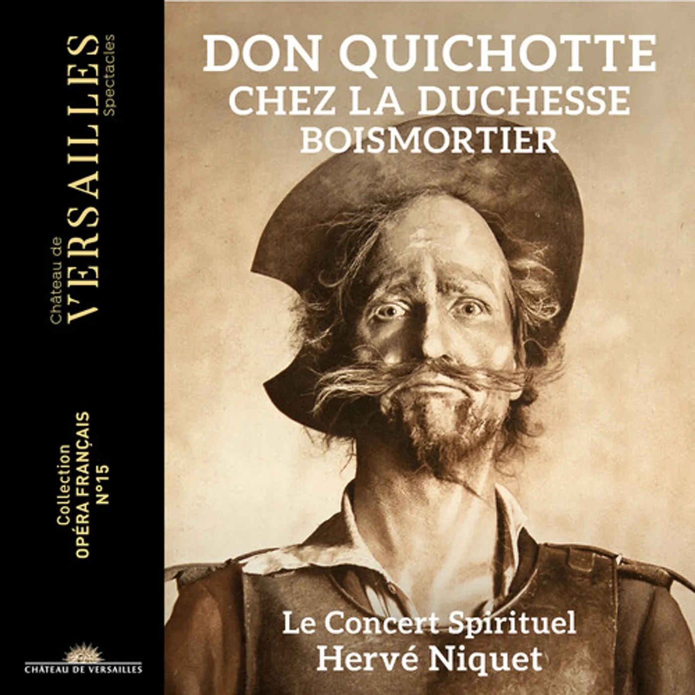 Boismortier / Le Concert Spirituel DON QUICHOTTE CHEZ LA DUCHESSE CD