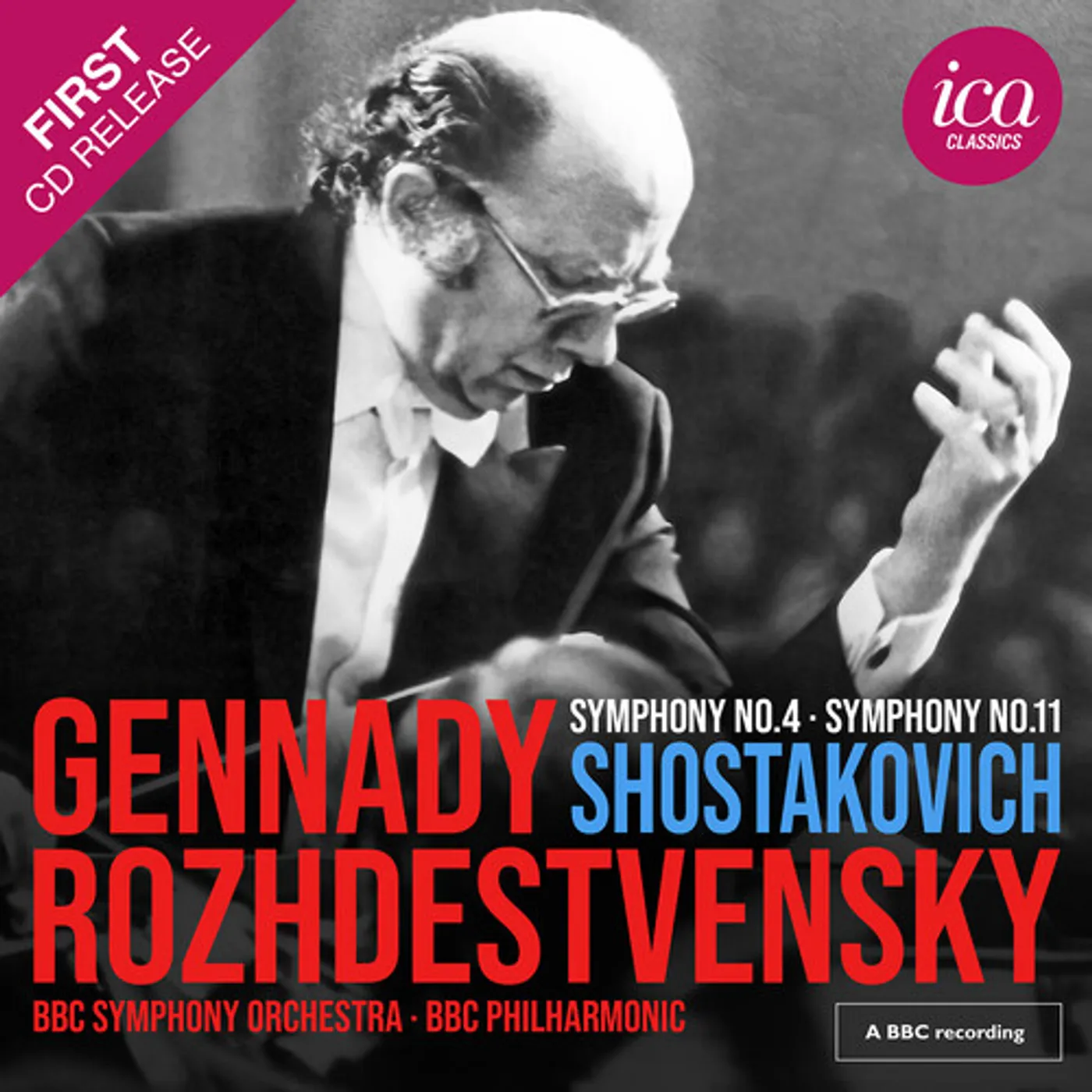 Shostakovich / Rozhdestvensky SYMPHONIES 4 & 11 CD